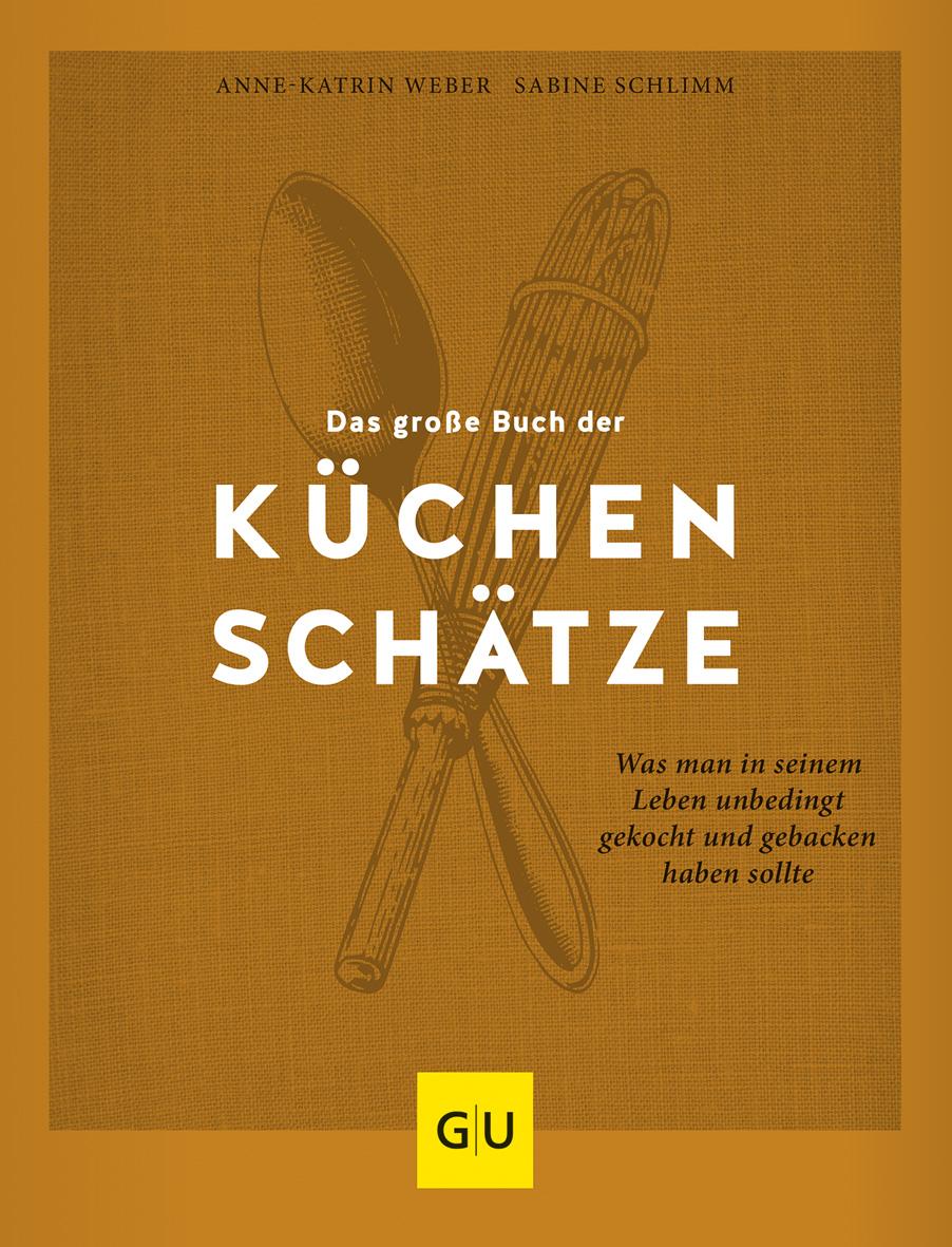 Das große Buch der Küchenschätze