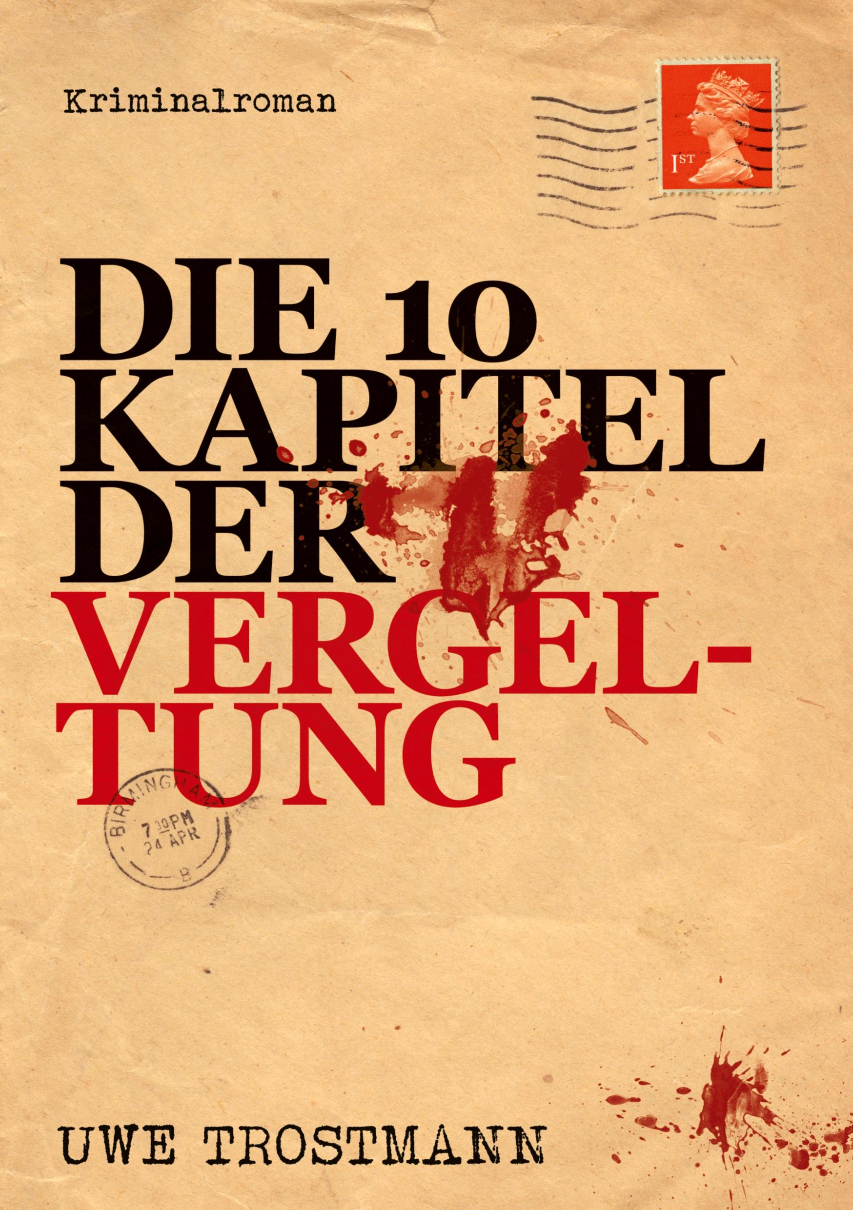 Die 10 Kapitel der Vergeltung