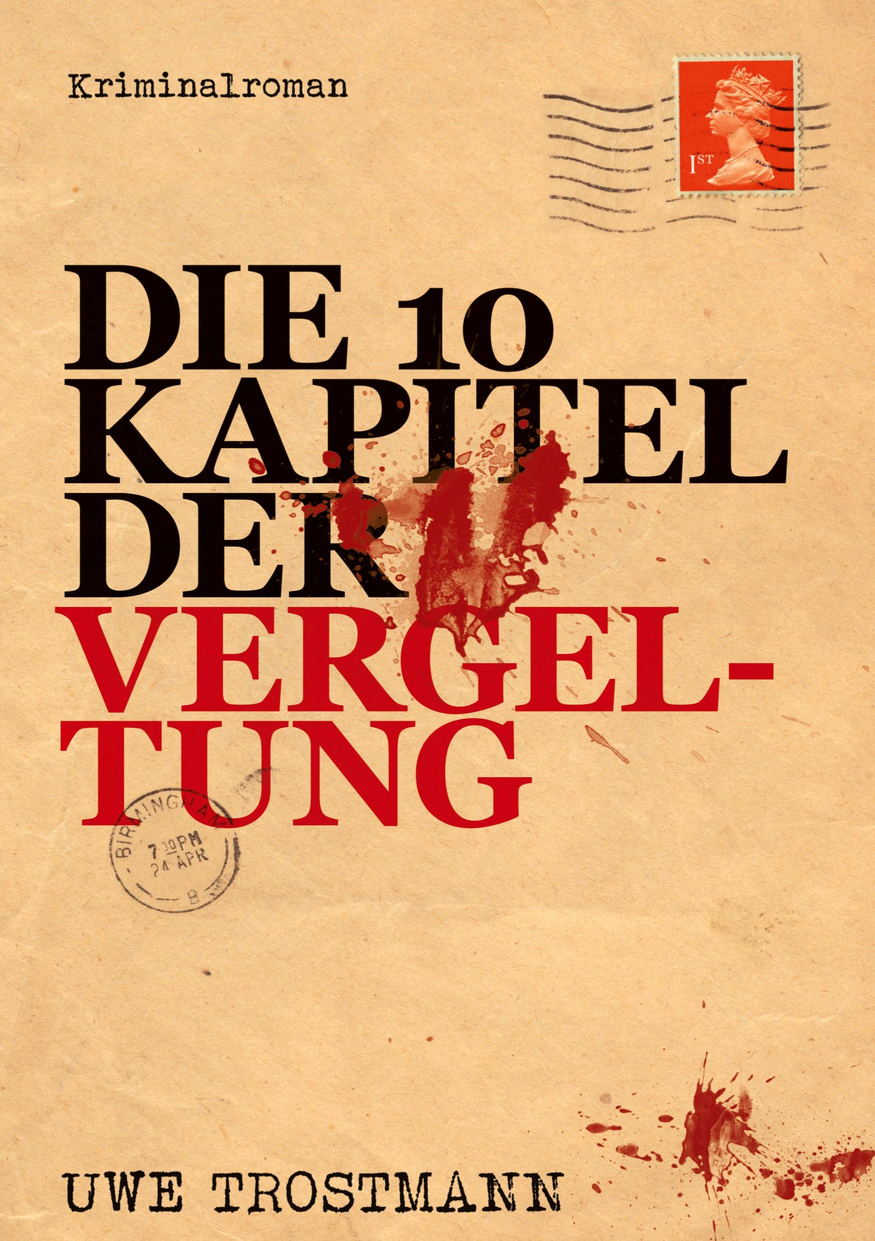 Die 10 Kapitel der Vergeltung