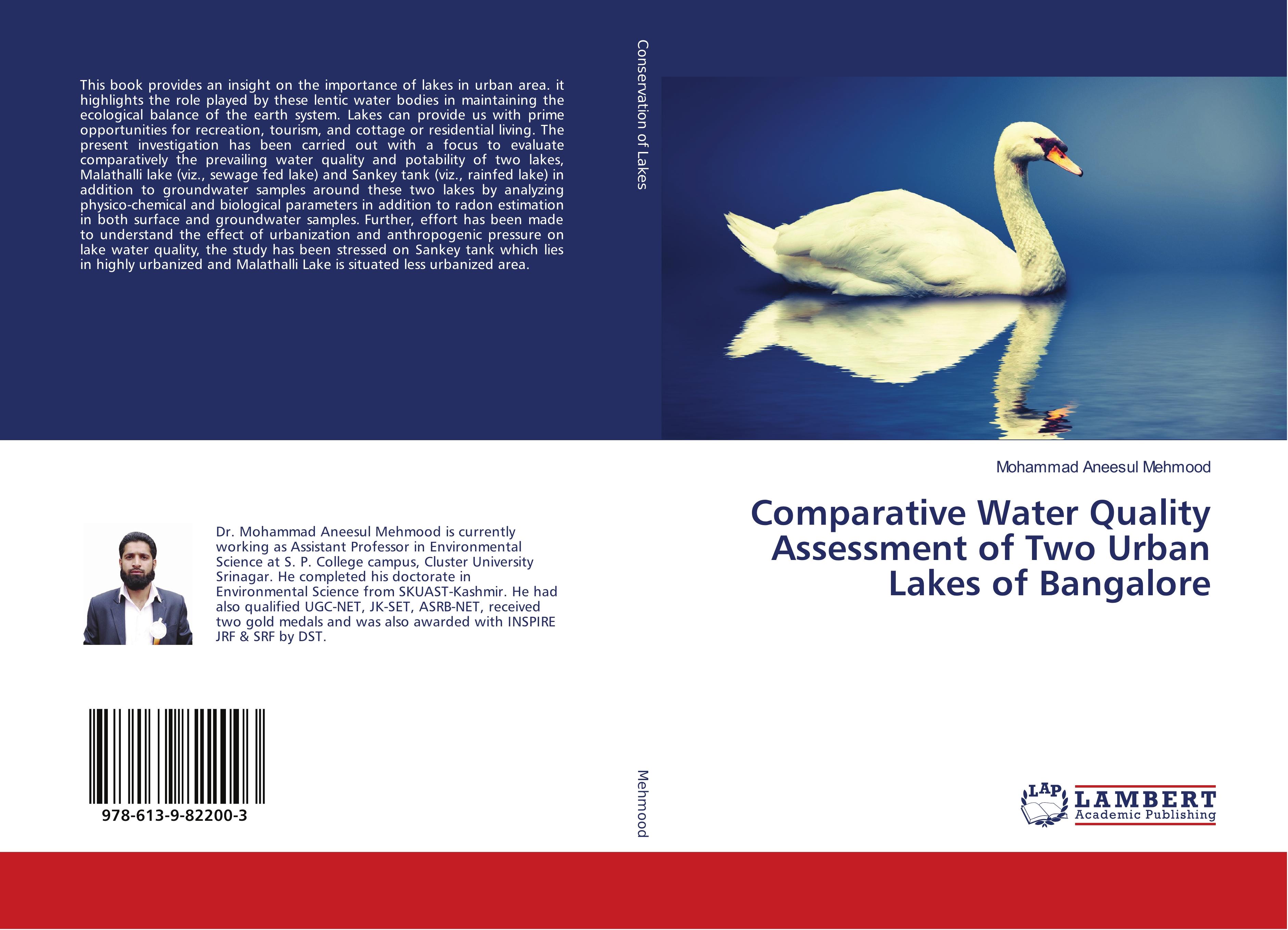 Comparative Water Quality Assessment of Two Urban Lakes of Bangalore