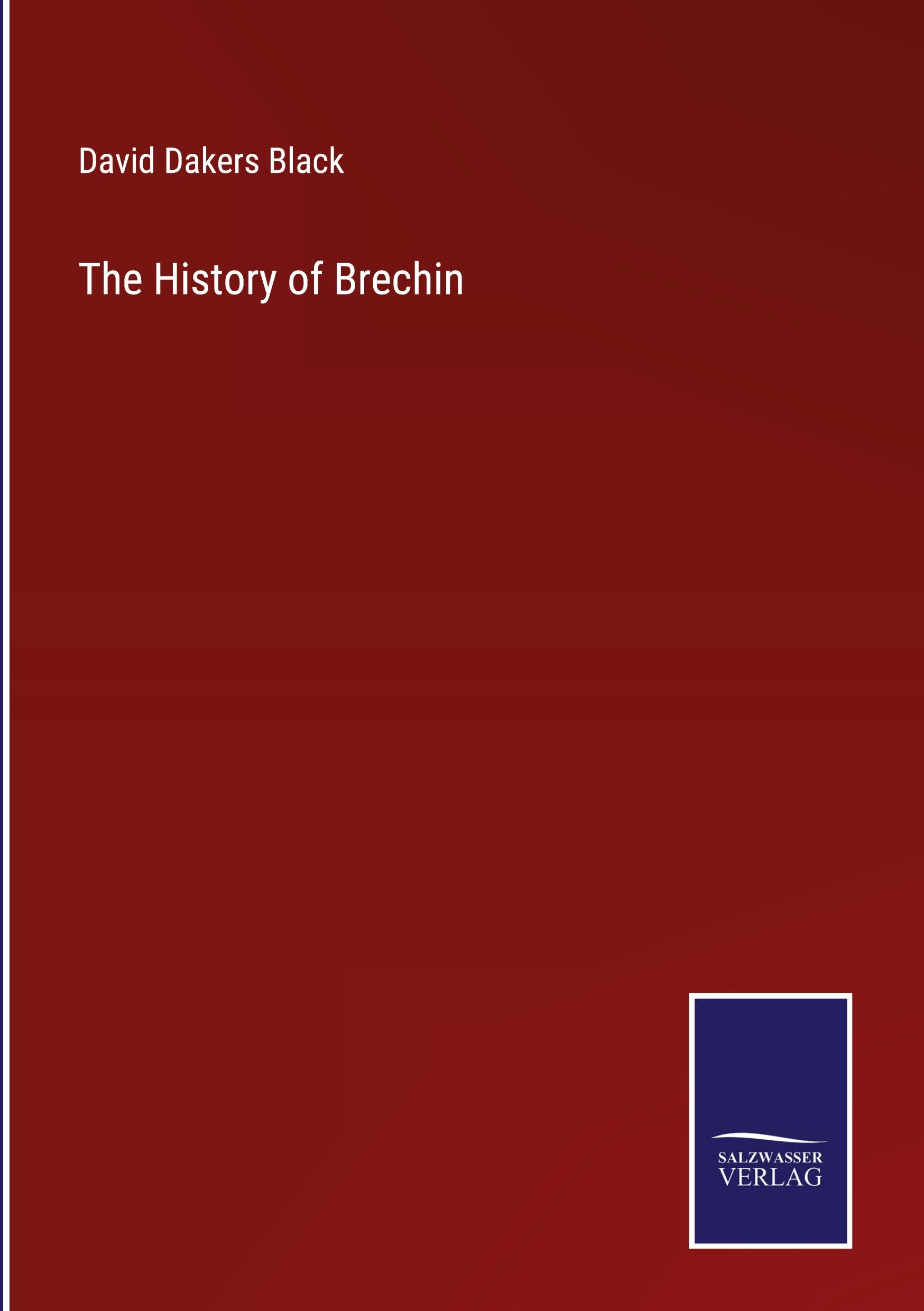 The History of Brechin