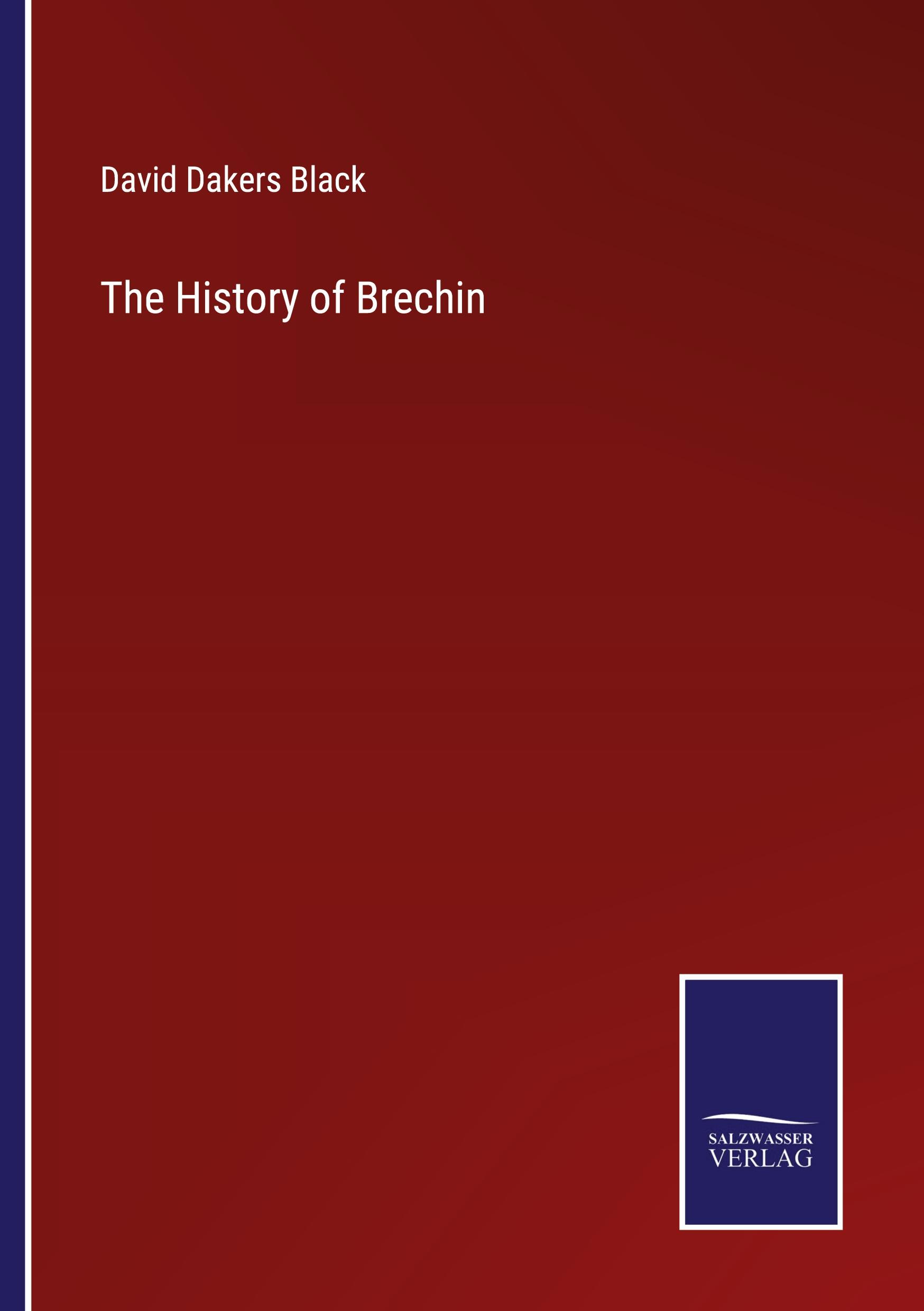 The History of Brechin