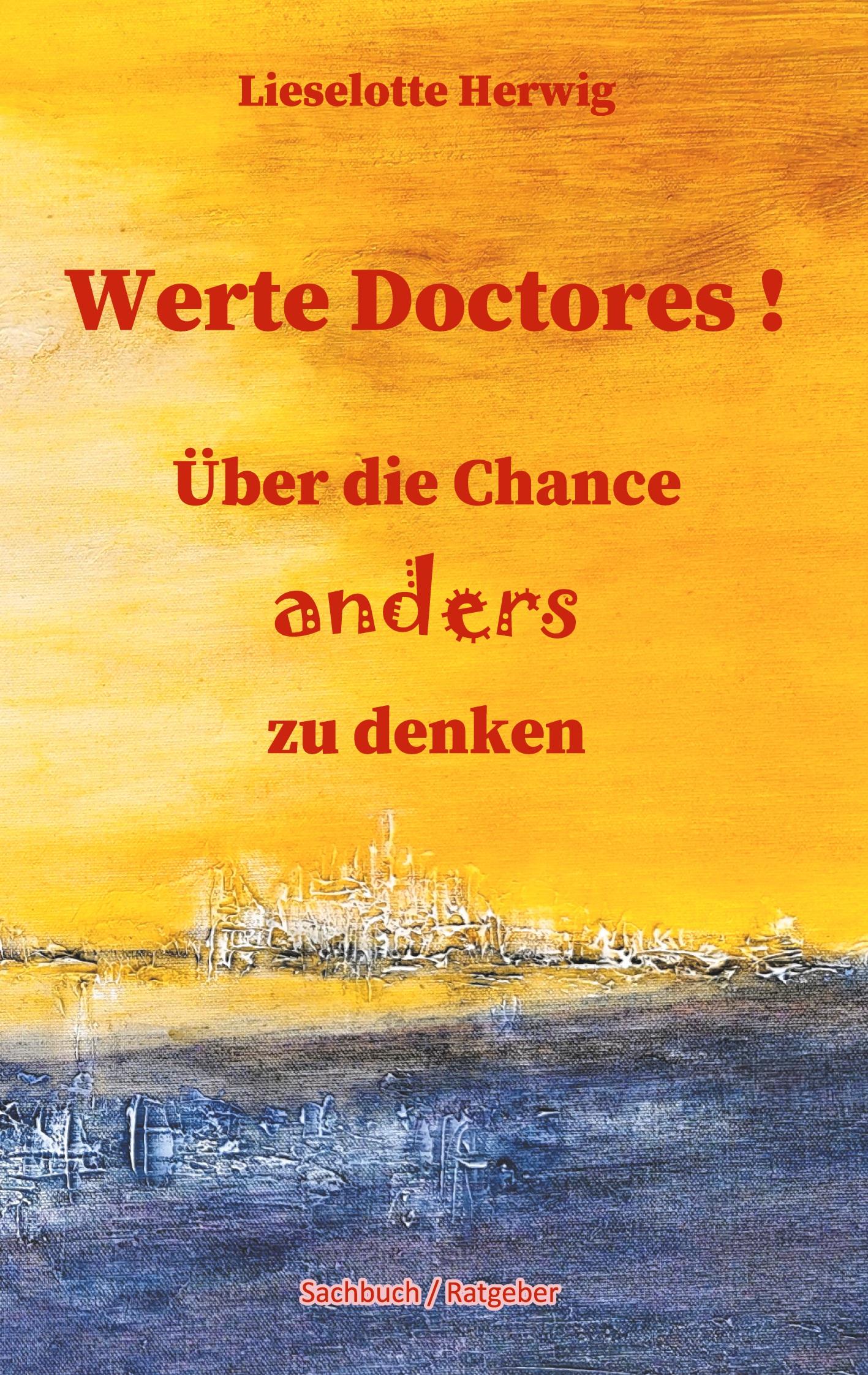 Werte Doctores !