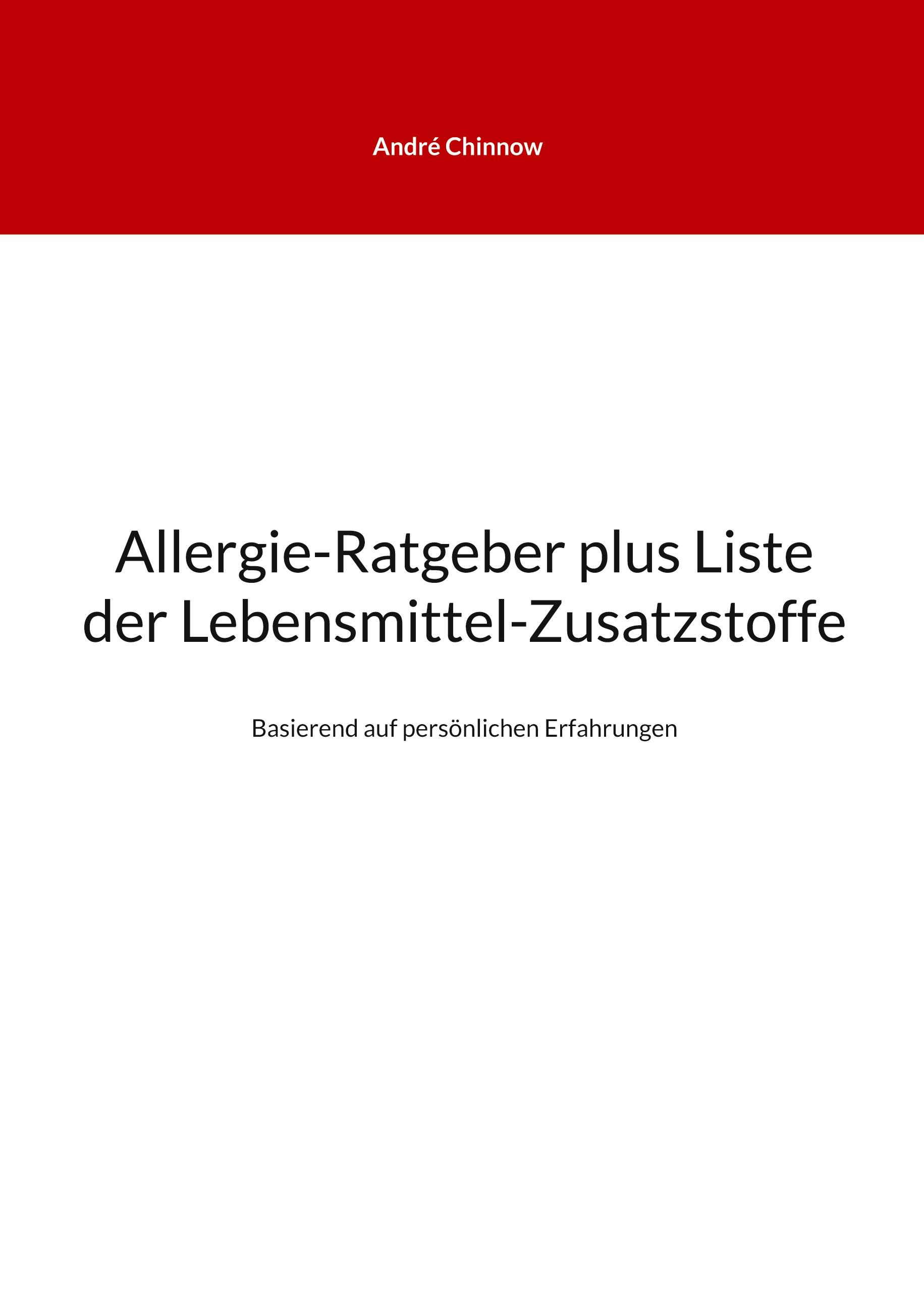 Allergie-Ratgeber plus Liste der Lebensmittel-Zusatzstoffe