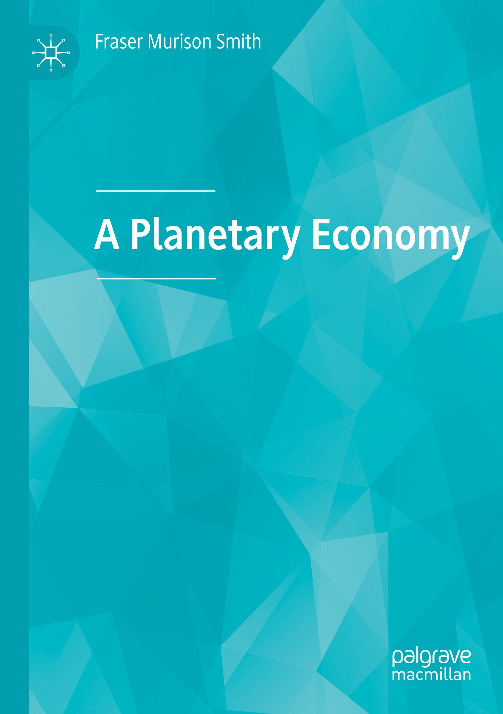 A Planetary Economy