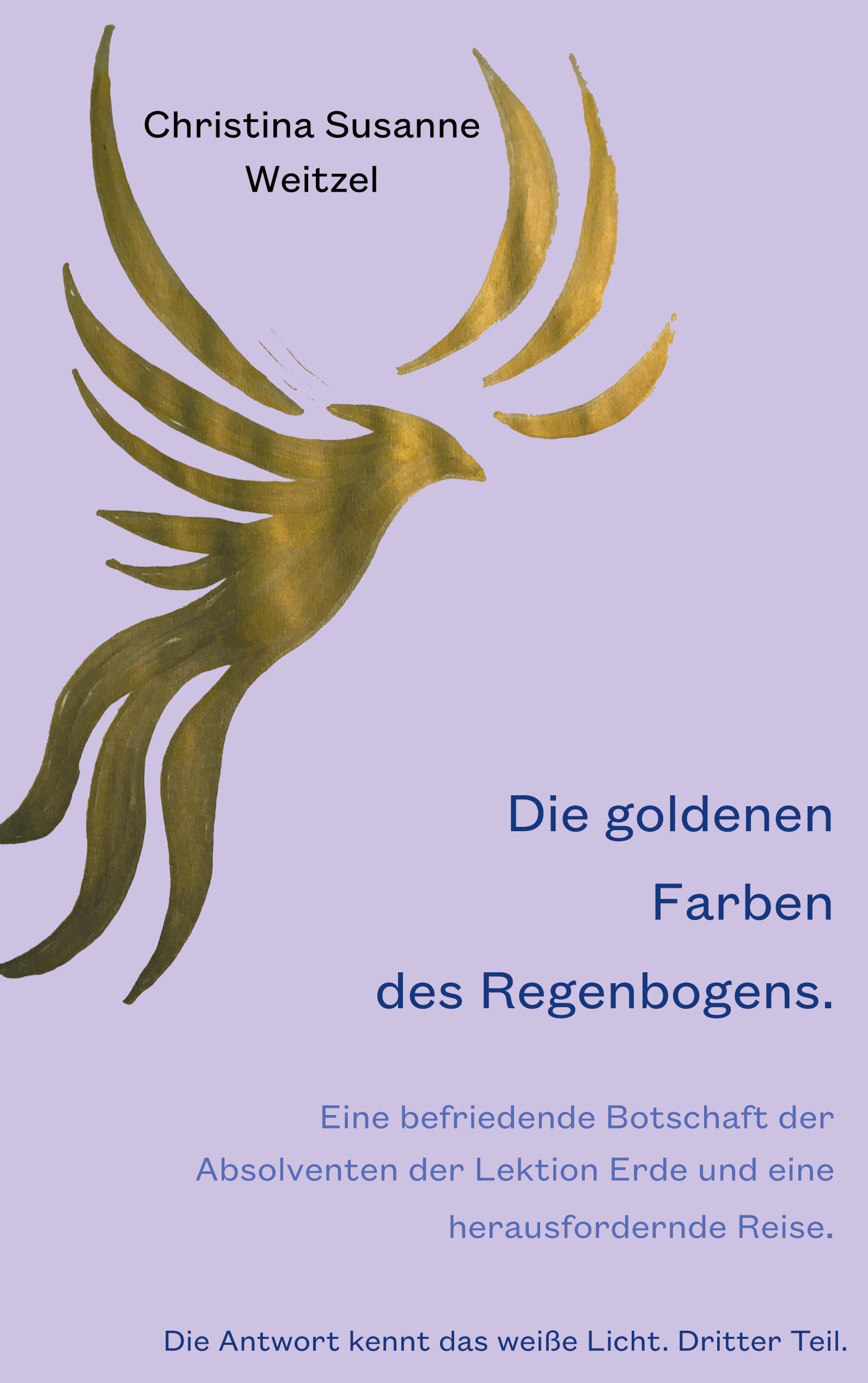 Die goldenen Farben des Regenbogens