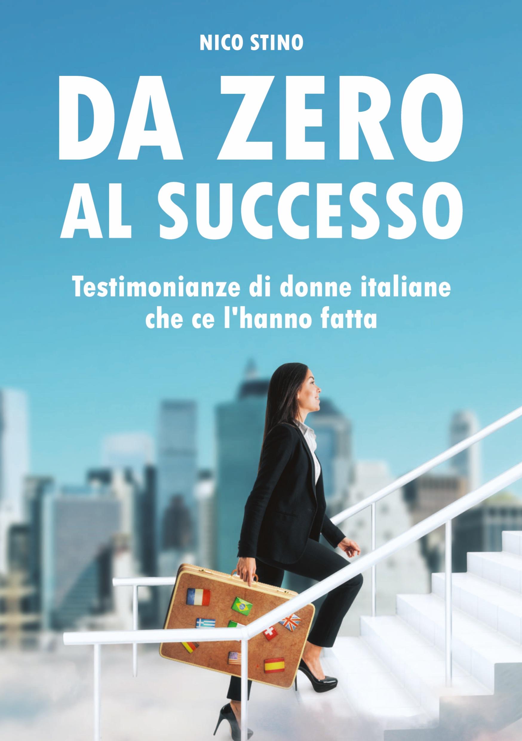 Da zero al successo