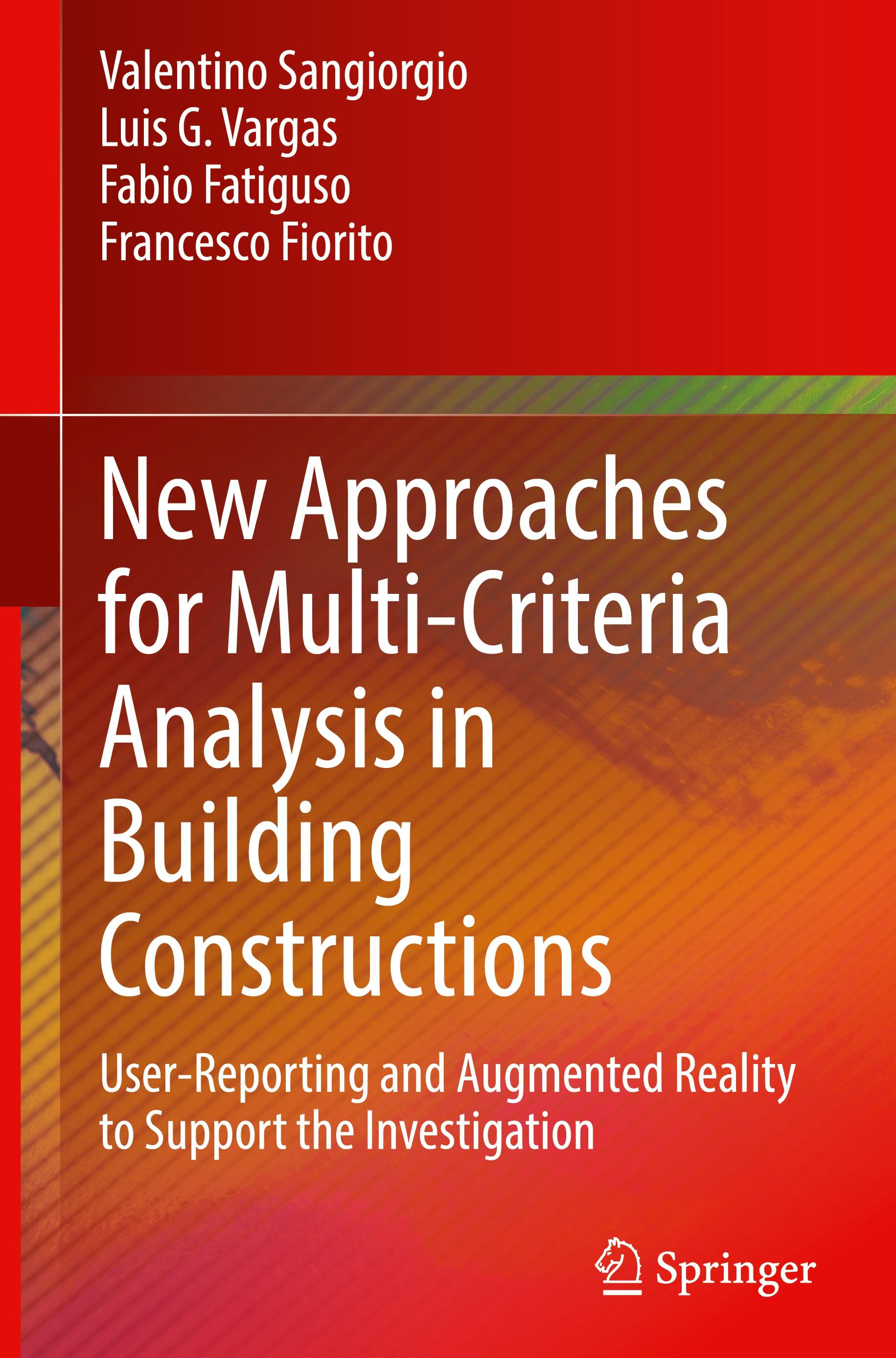 New Approaches for Multi-Criteria Analysis in Building Constructions