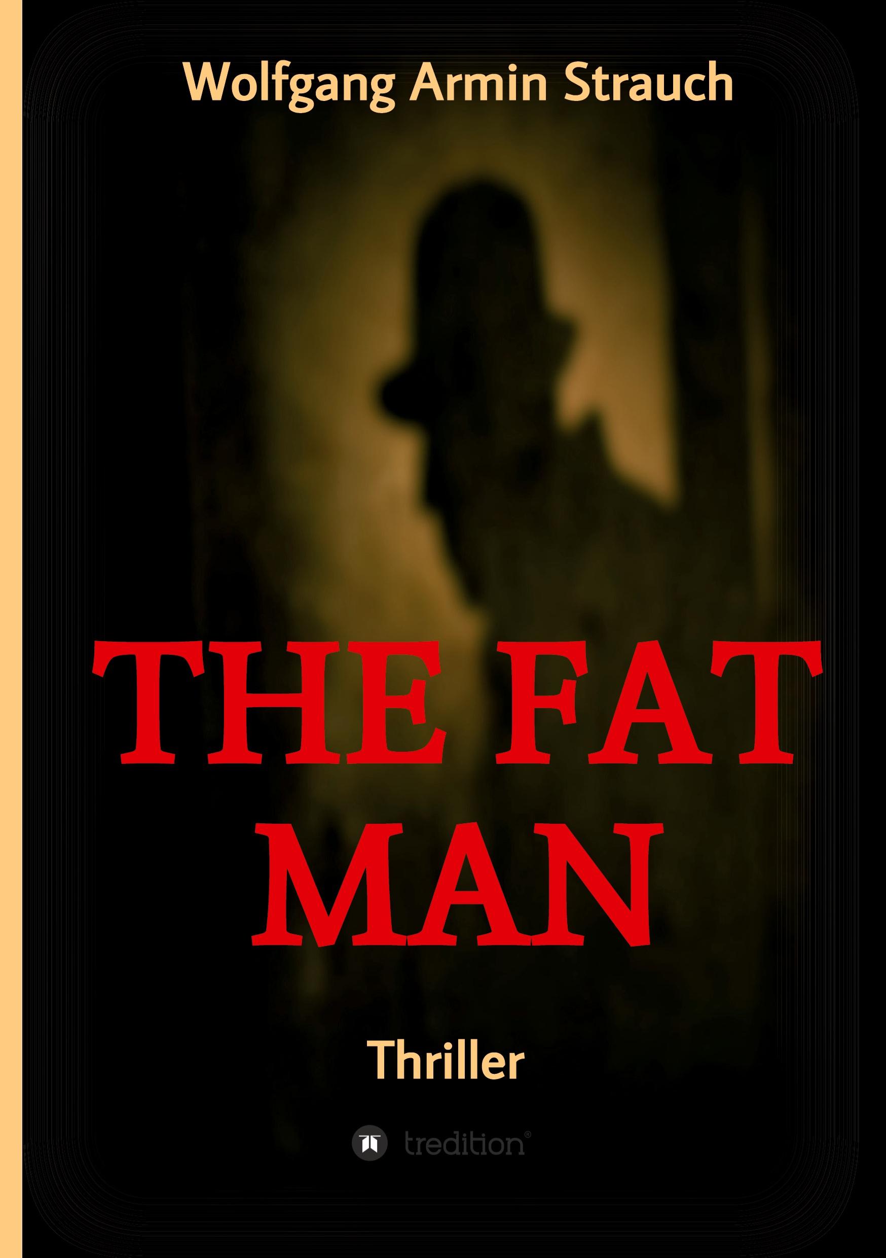 The fat man