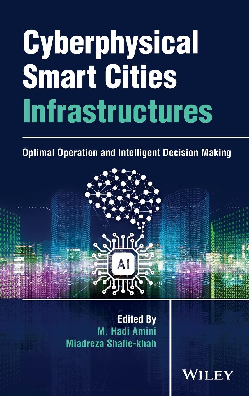 Cyberphysical Smart Cities Infrastructures