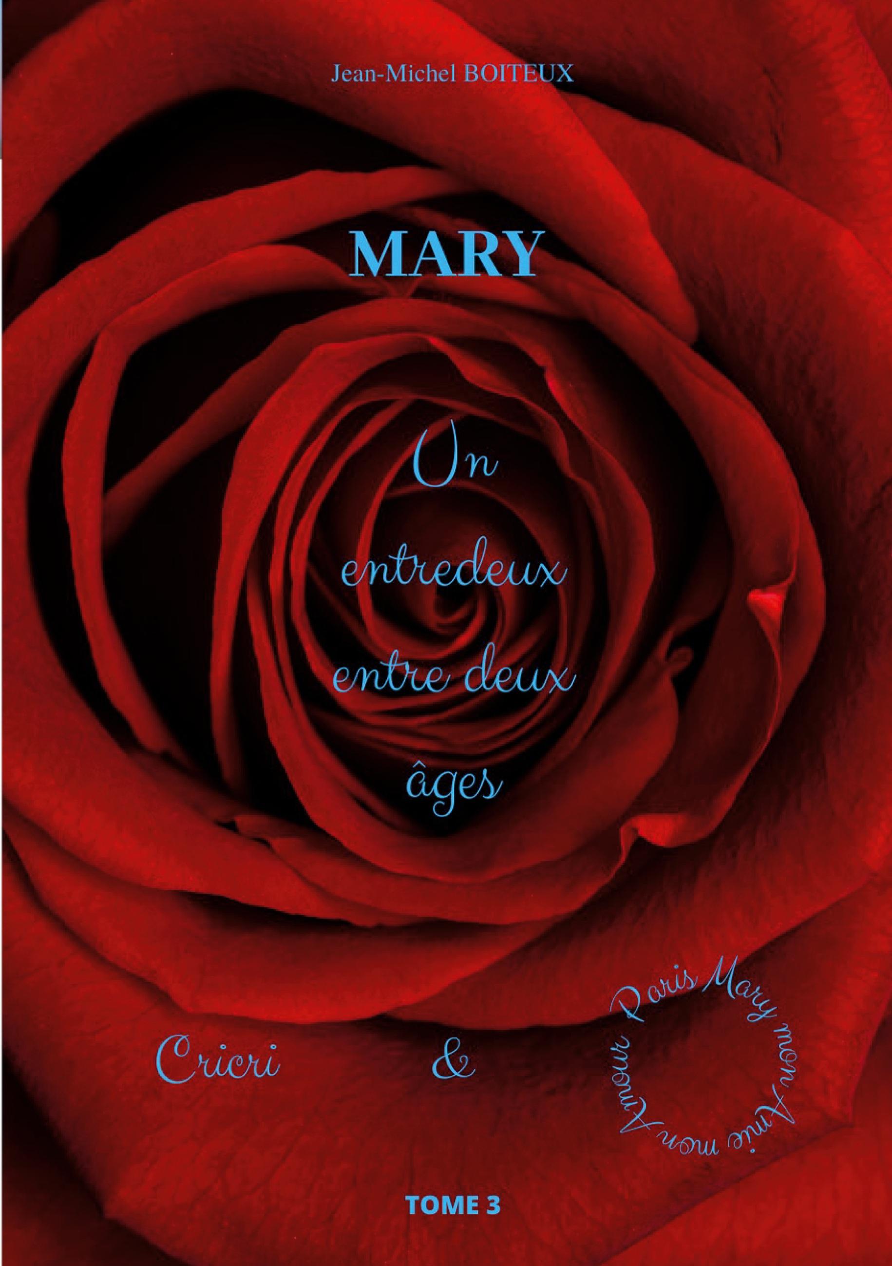 Mary, Tome 3