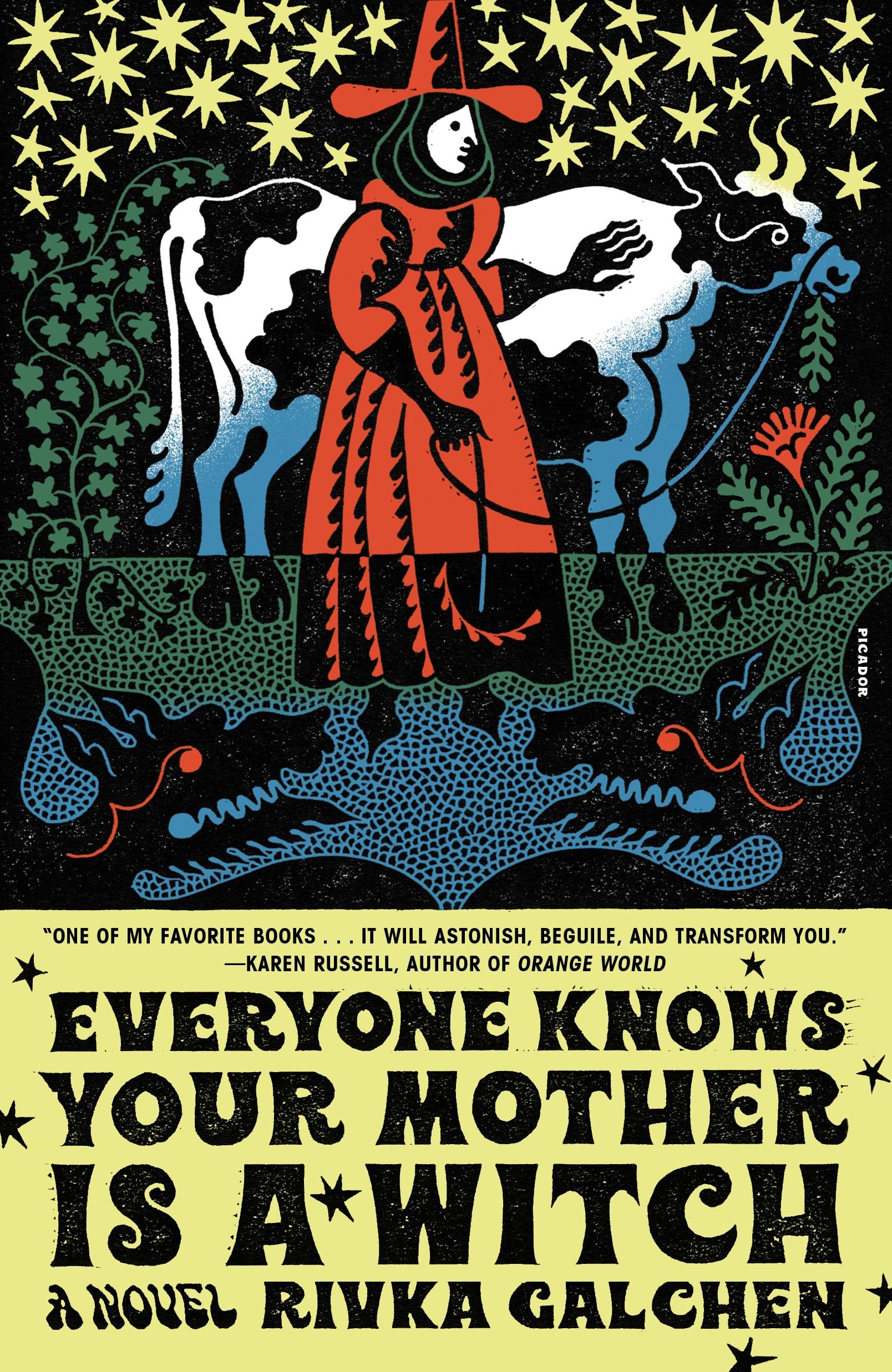 Everyone Knows Your Mother Is a Witch