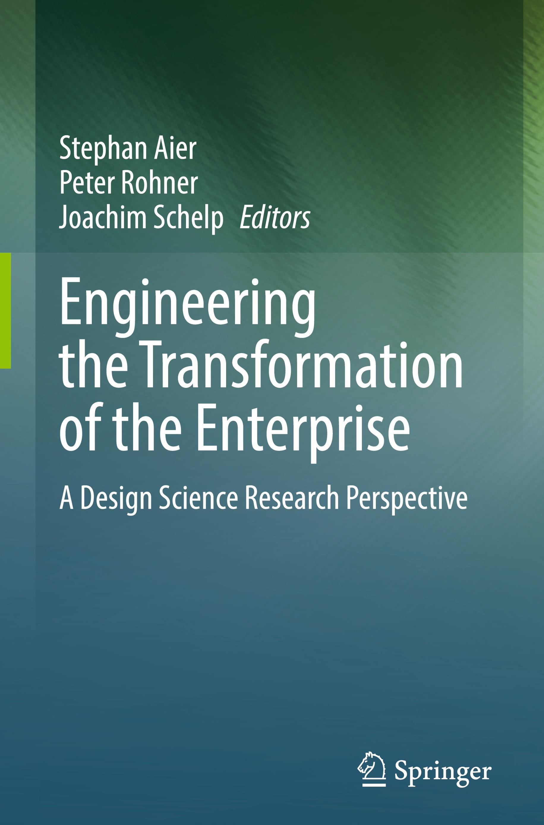 Engineering the Transformation of the Enterprise