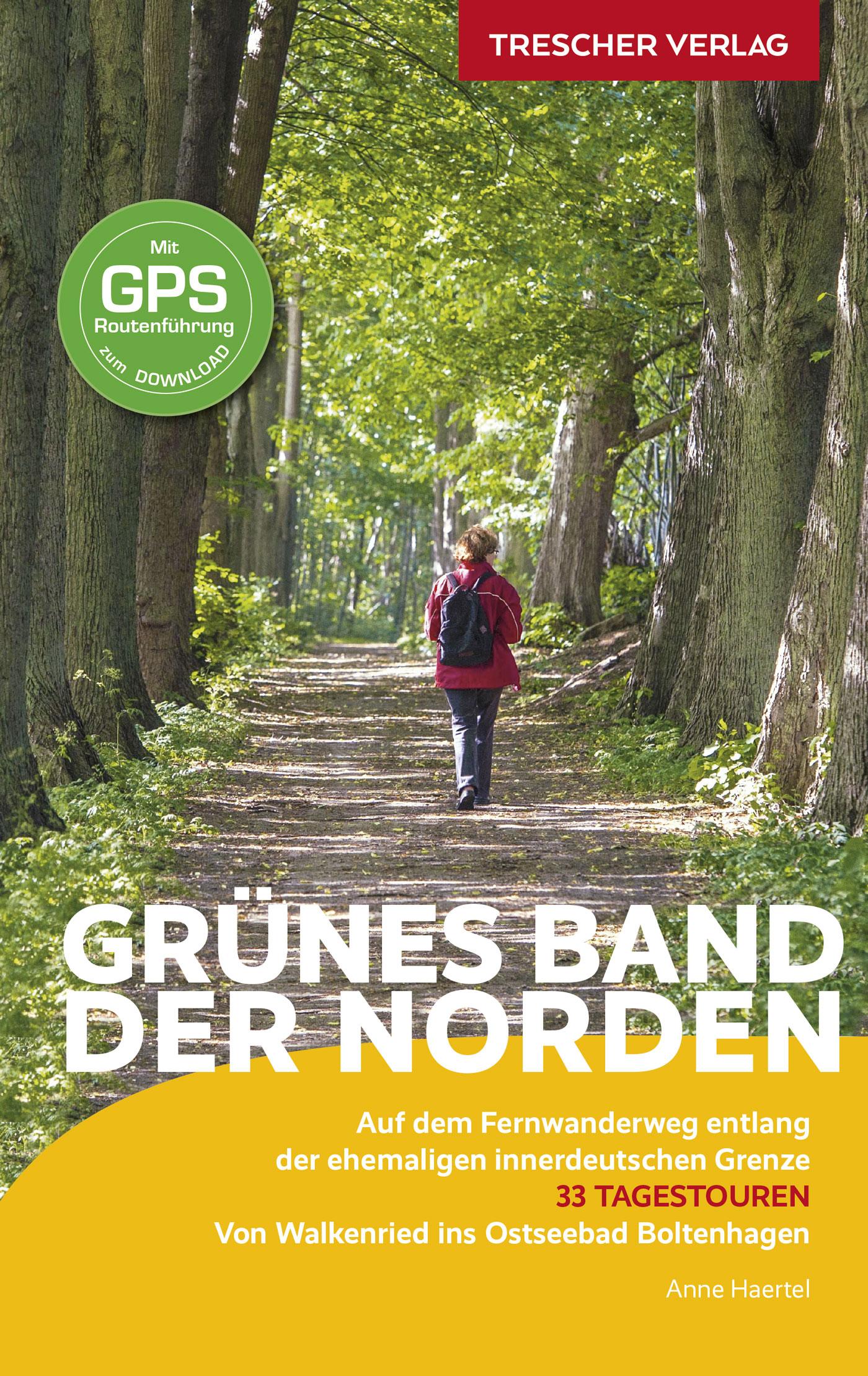 TRESCHER Reiseführer Grünes Band - Der Norden