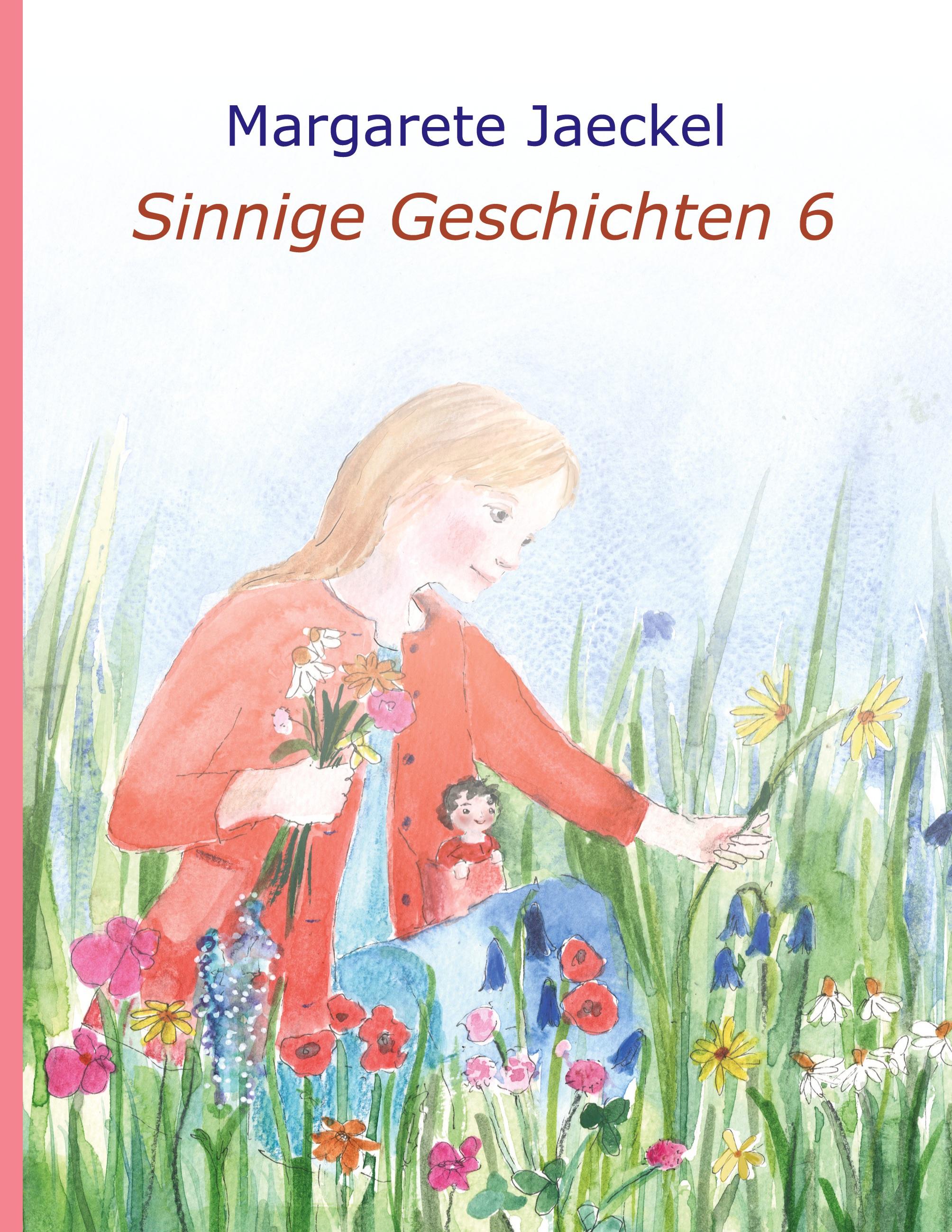 Sinnige Geschichten 6