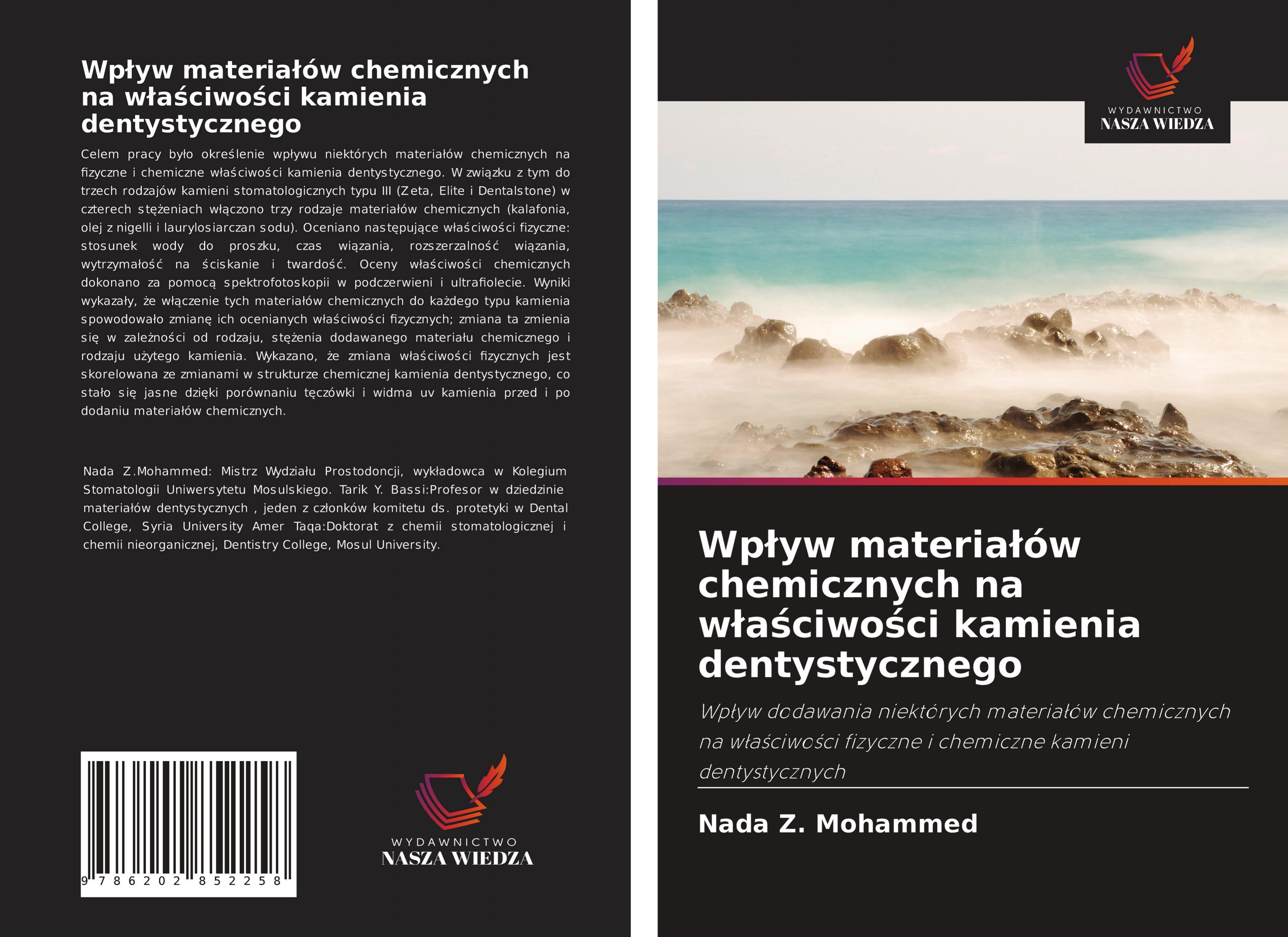 Wp¿yw materia¿ów chemicznych na w¿a¿ciwo¿ci kamienia dentystycznego