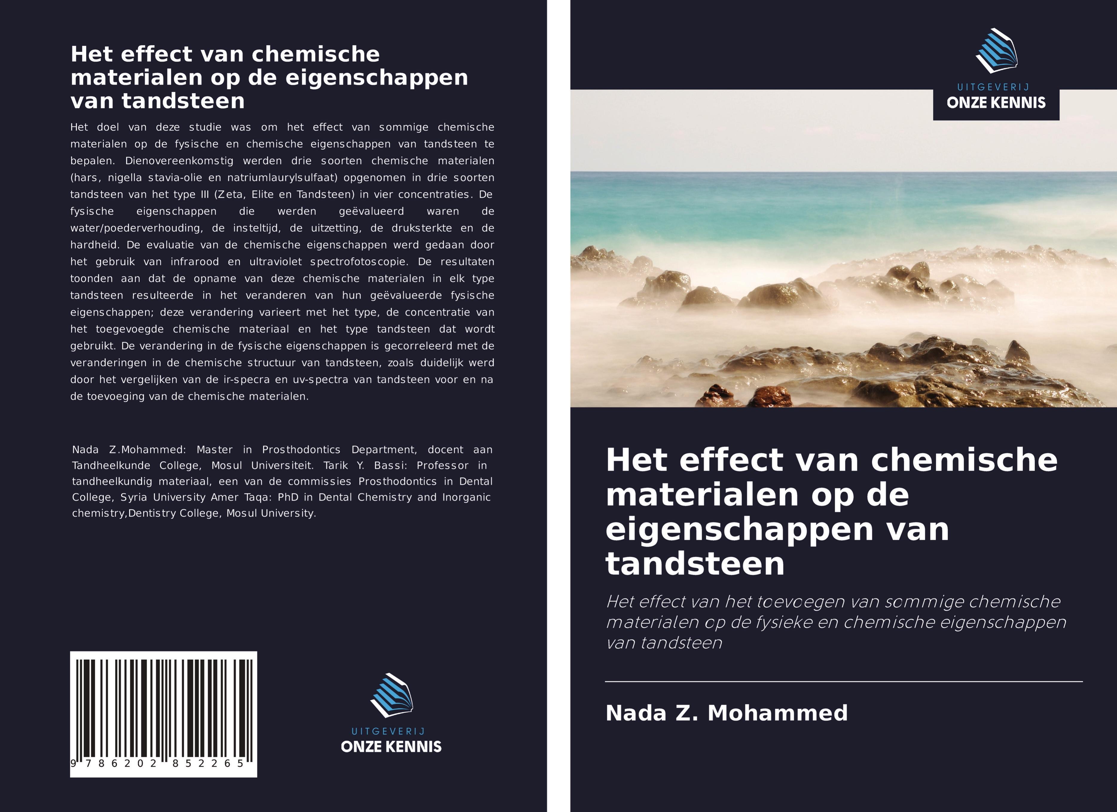 Het effect van chemische materialen op de eigenschappen van tandsteen