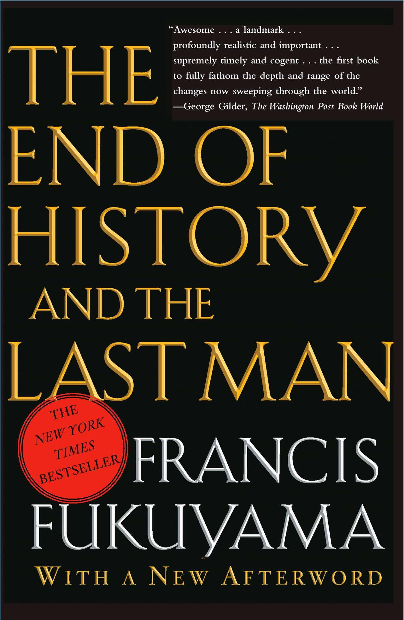 The End of the History and the Last Man