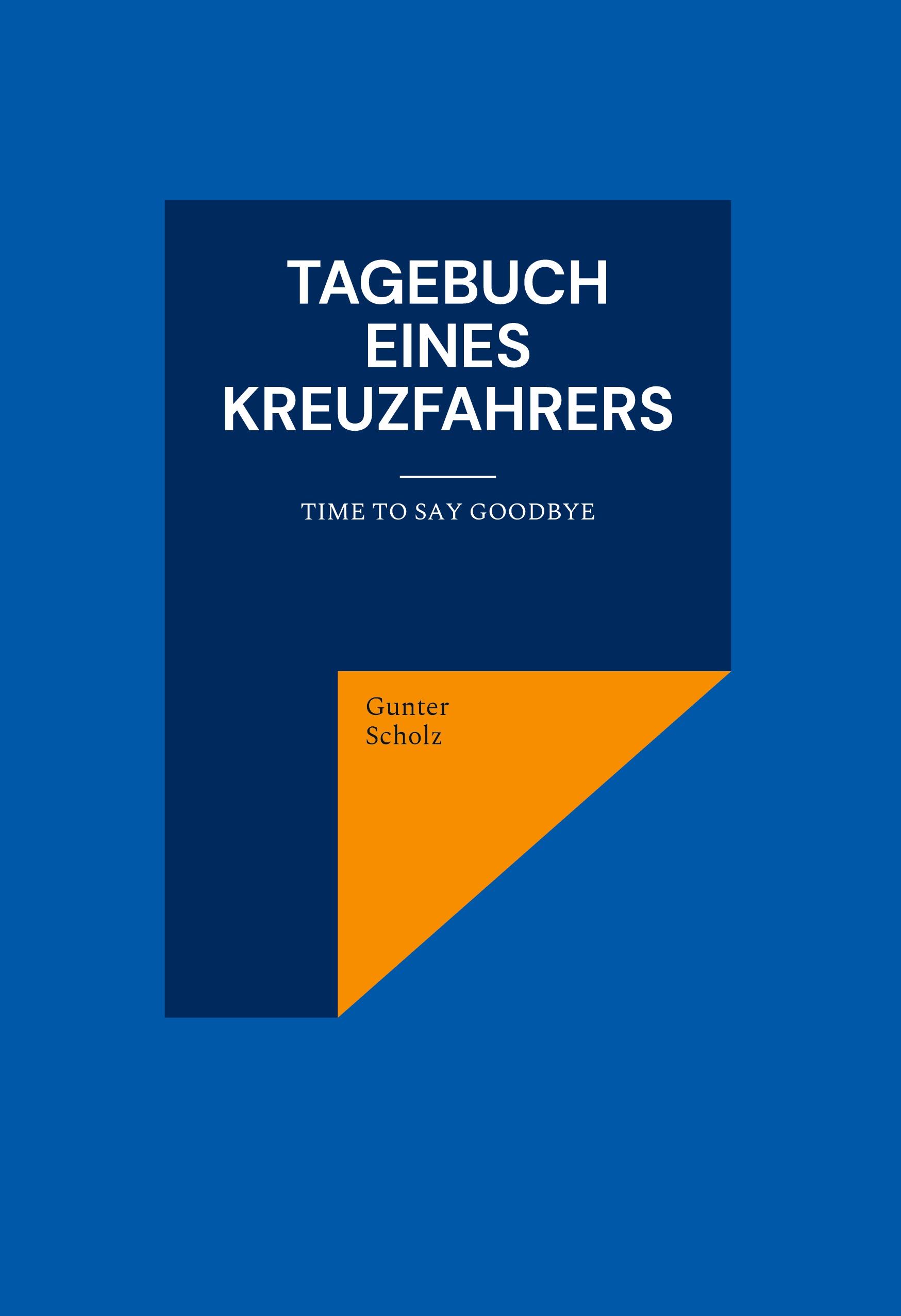 Tagebuch eines Kreuzfahrers