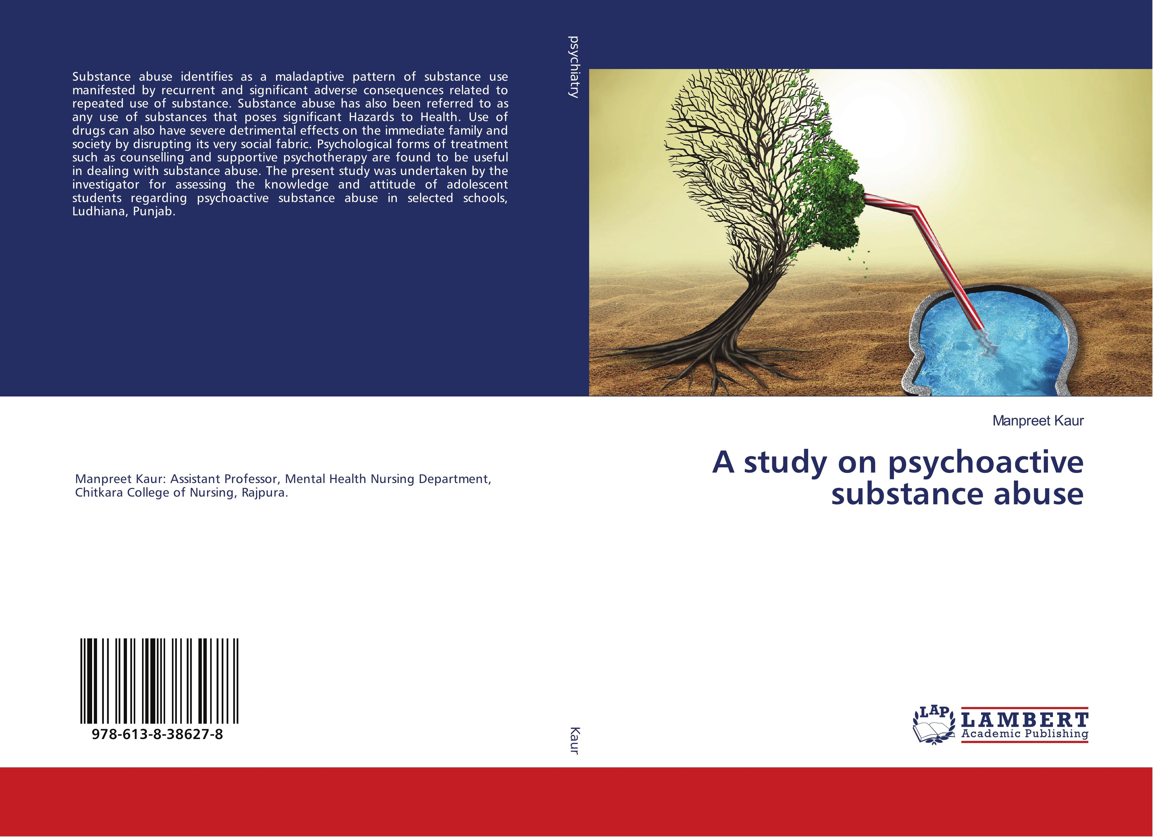 A study on psychoactive substance abuse