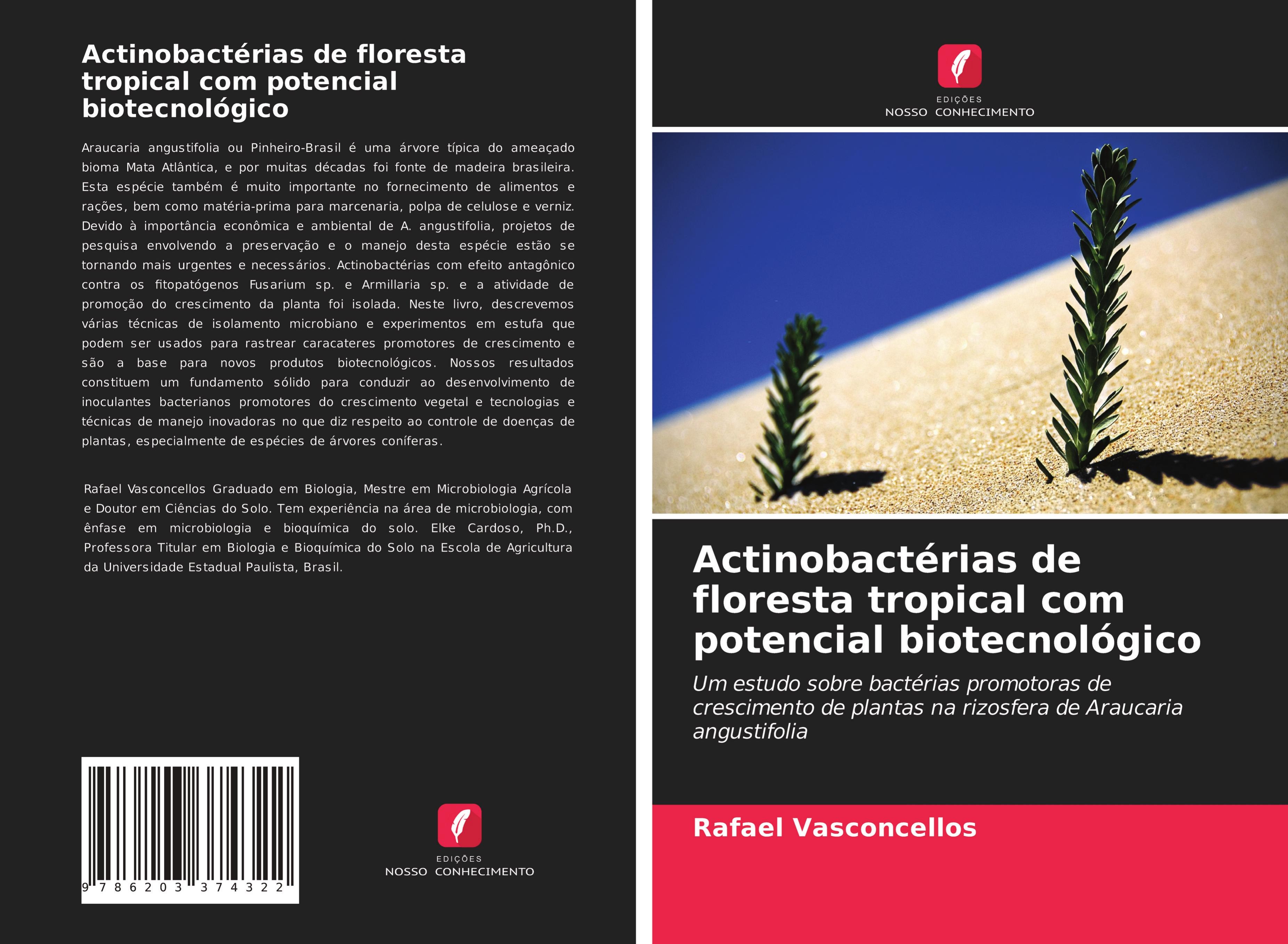 Actinobactérias de floresta tropical com potencial biotecnológico