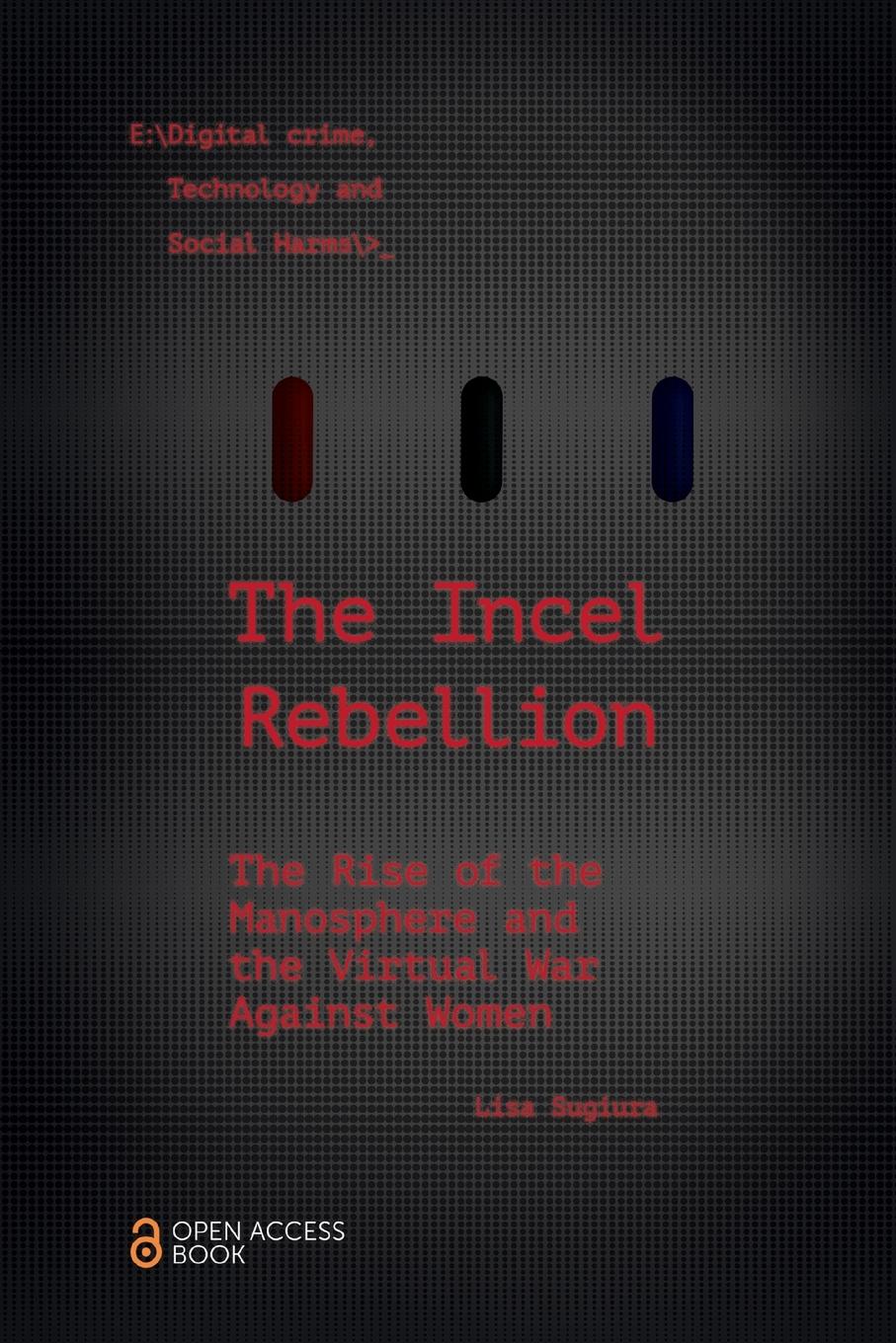 The Incel Rebellion