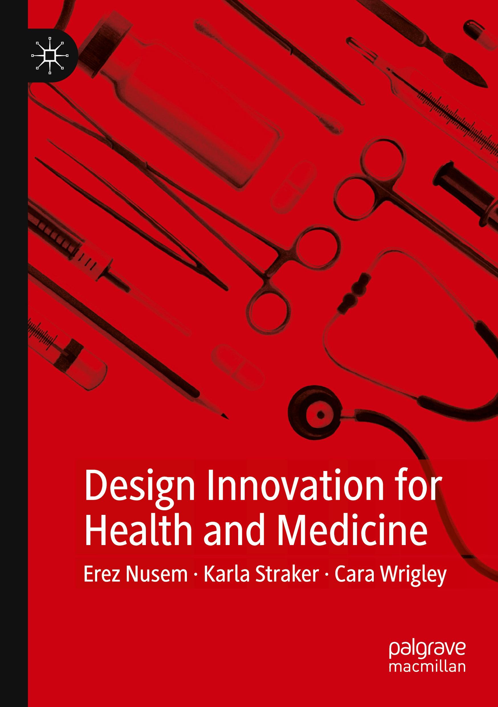 Design Innovation for Health and Medicine