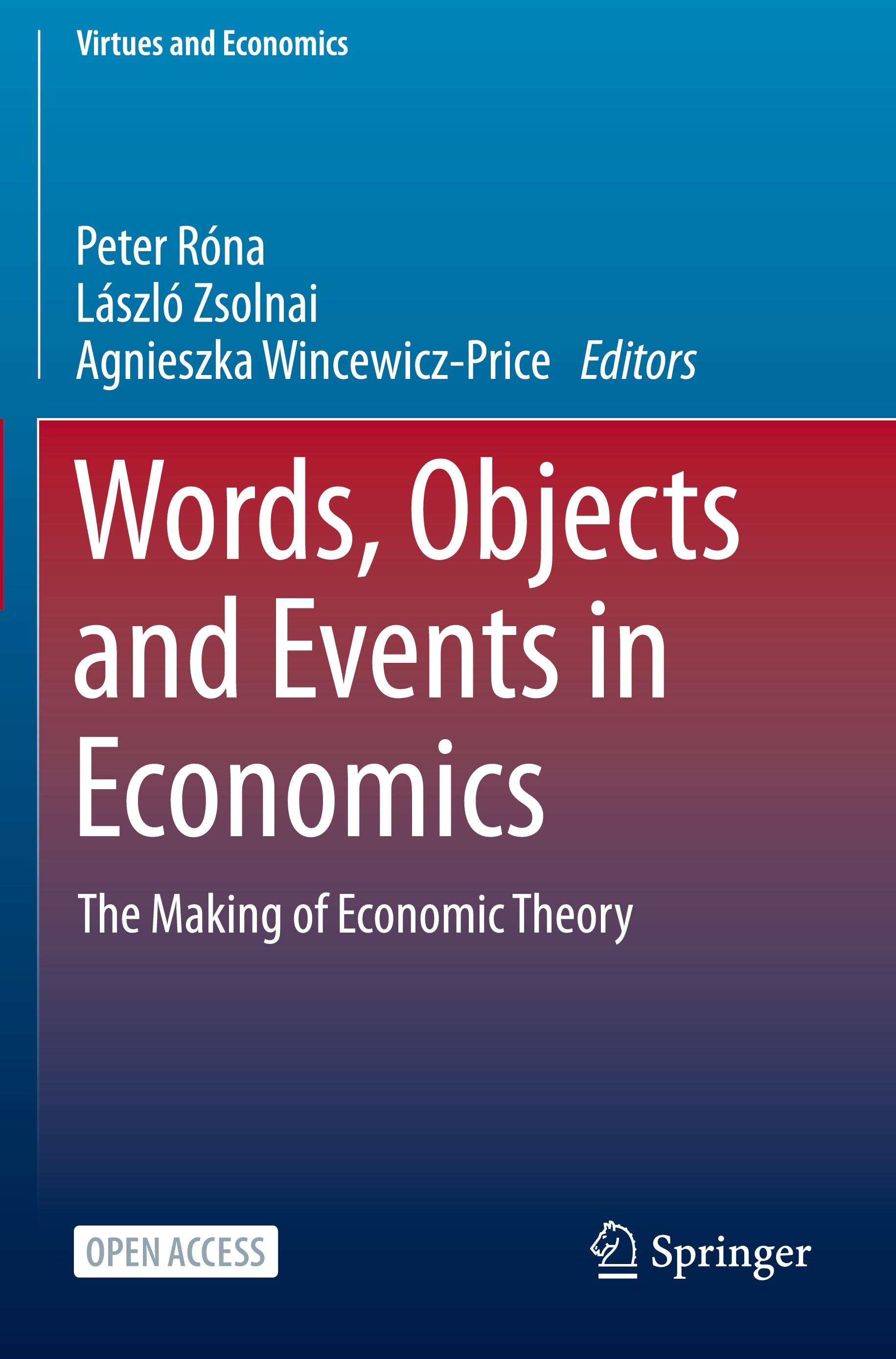 Words, Objects and Events in Economics