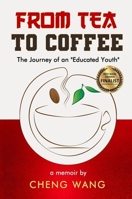 From Tea to Coffee: The Journey of an Educated Youth