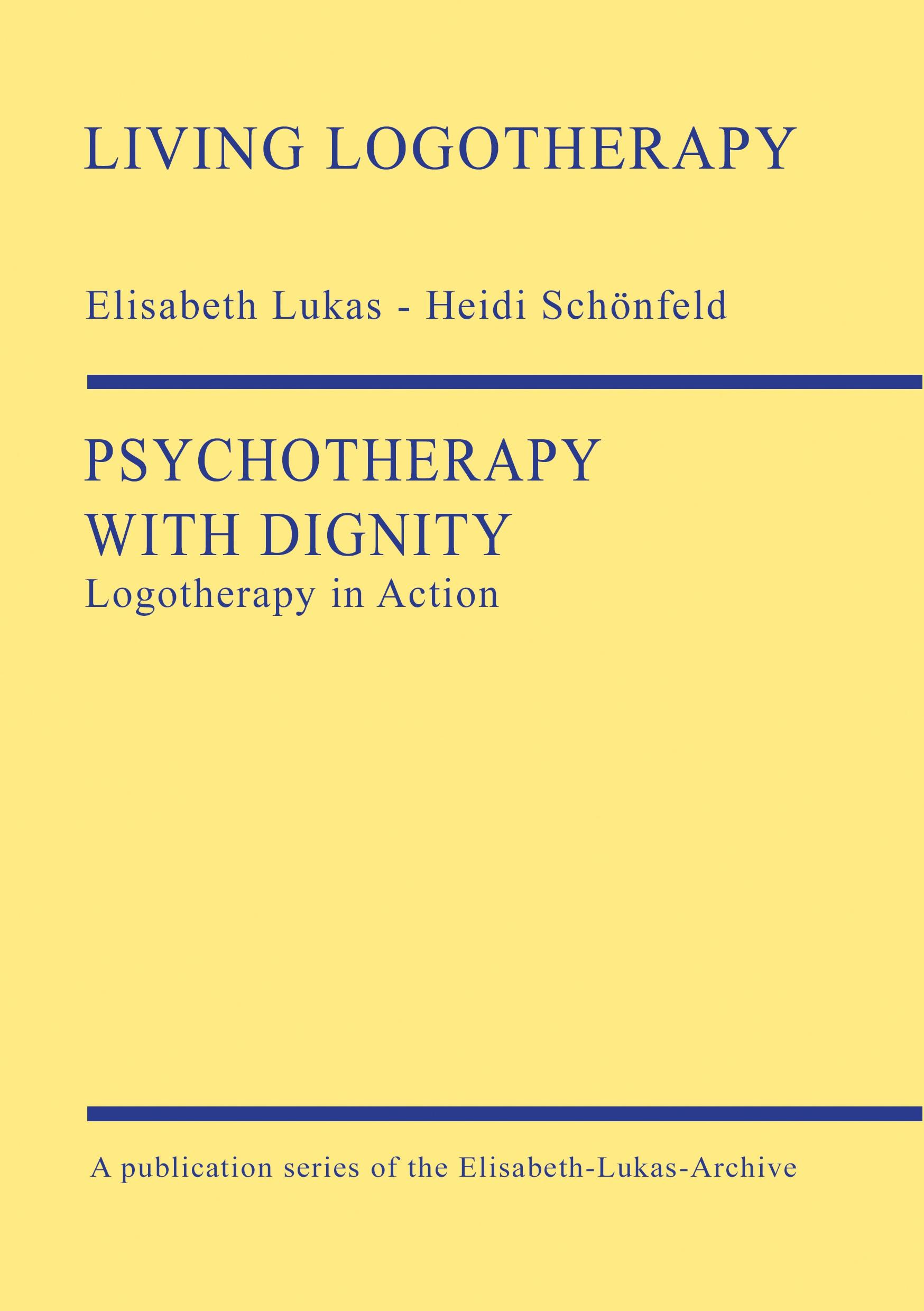 Psychotherapy with Dignity