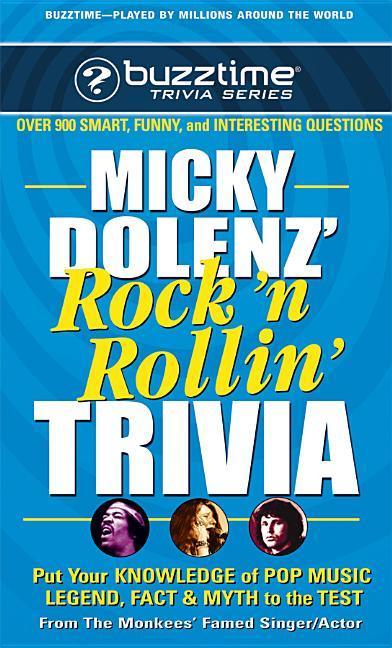 Micky Dolenz' Rock 'n Rollin' Trivia