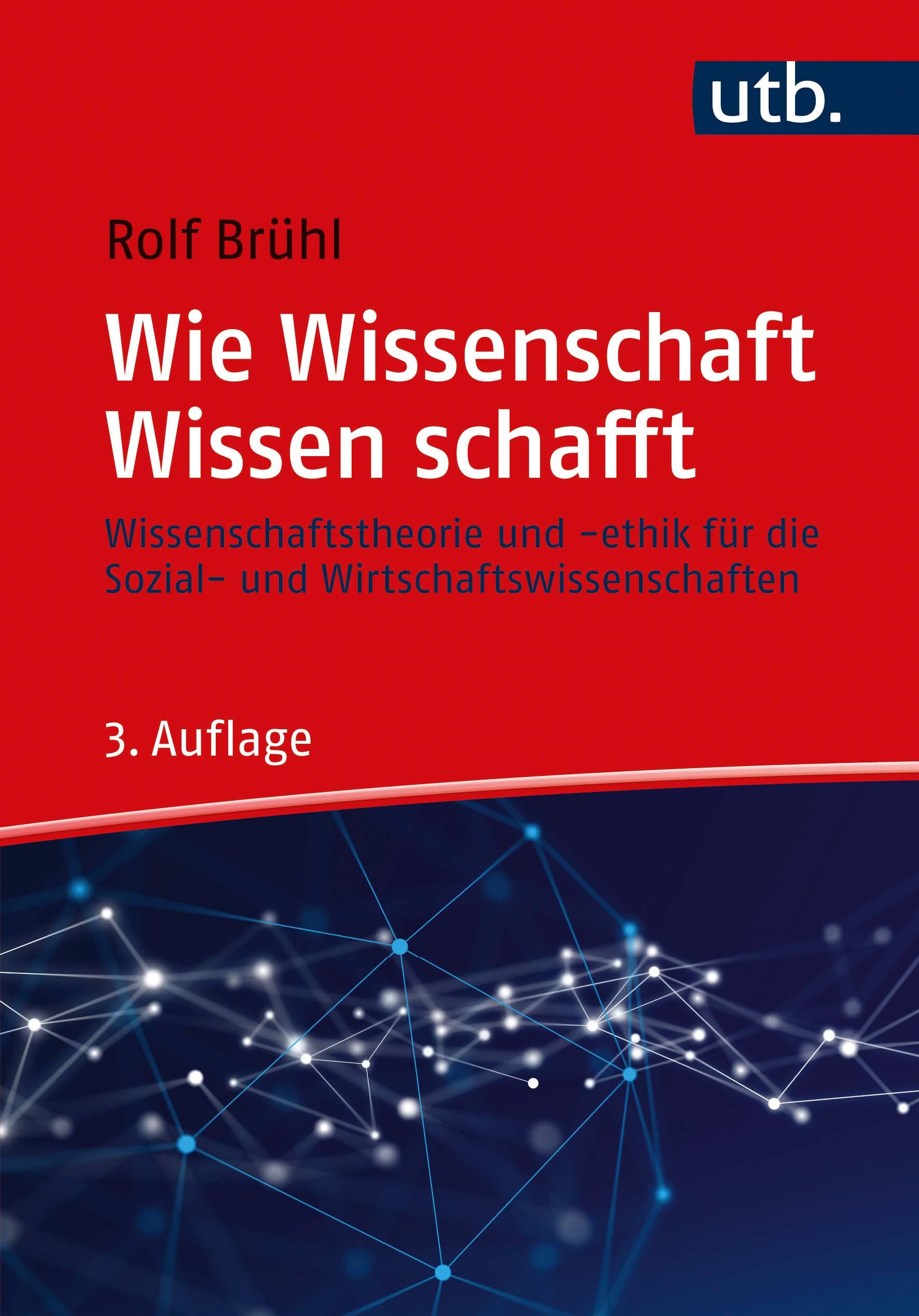 Wie Wissenschaft Wissen schafft