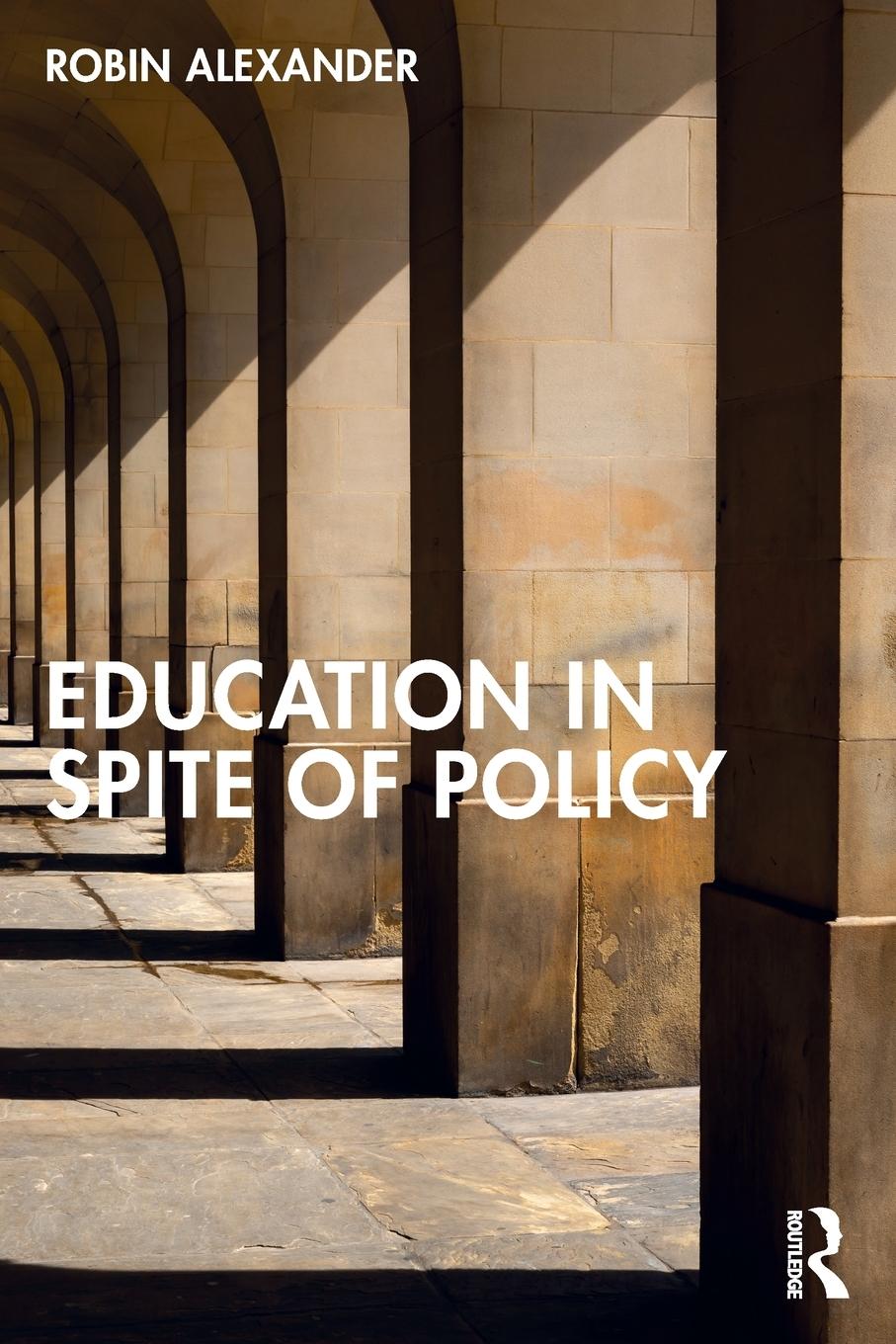 Education in Spite of Policy