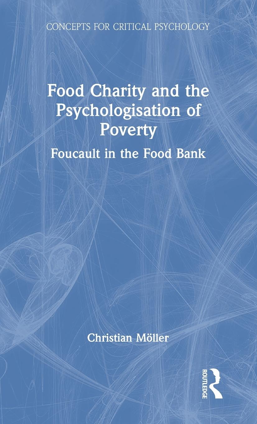 Food Charity and the Psychologisation of Poverty