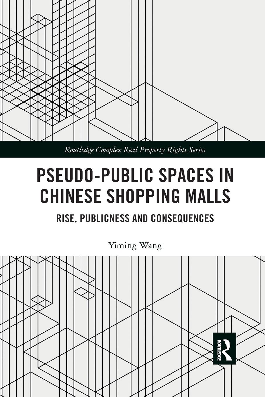 Pseudo-Public Spaces in Chinese Shopping Malls