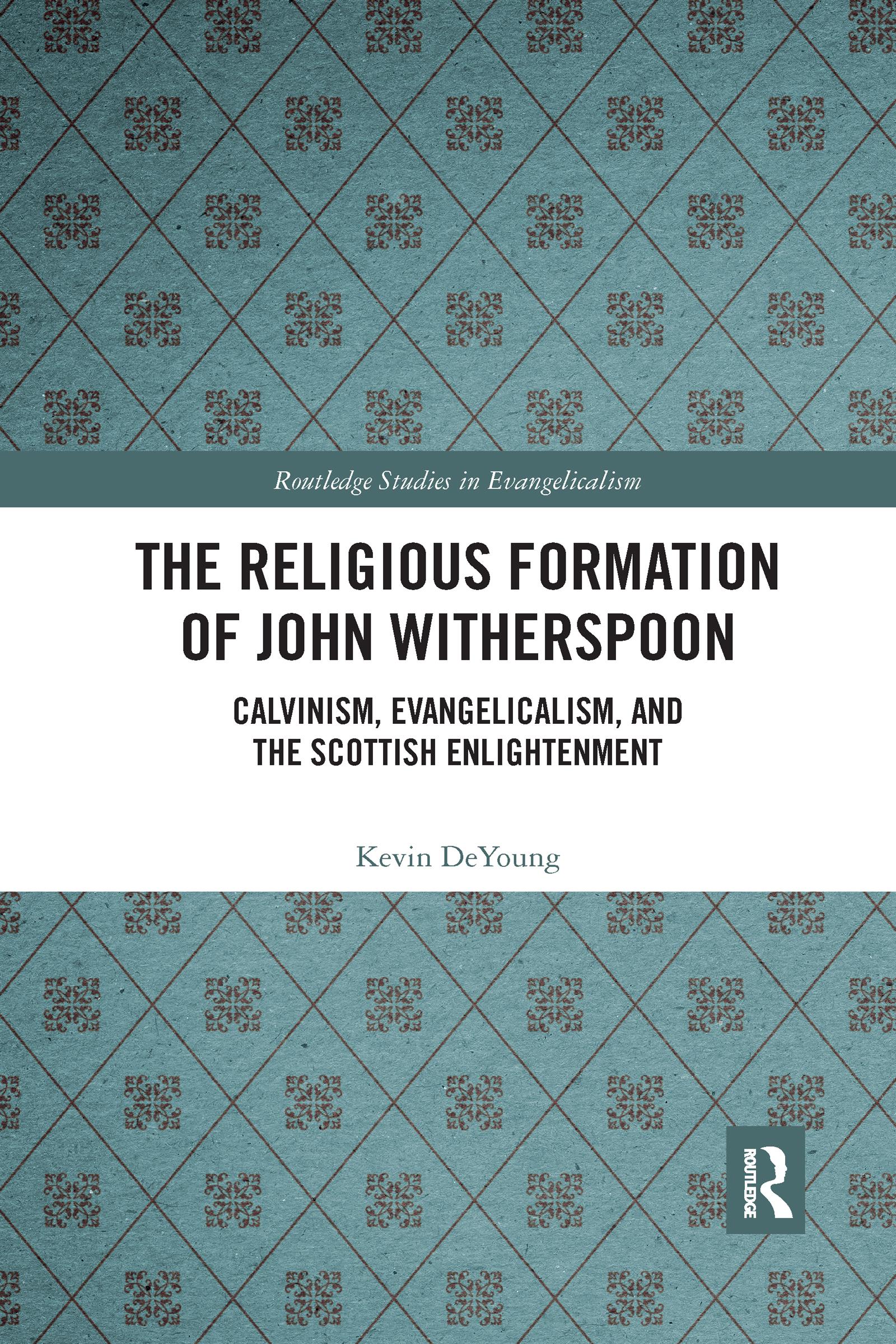 The Religious Formation of John Witherspoon