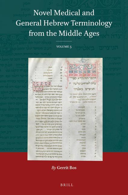 Novel Medical and General Hebrew Terminology from the Middle Ages