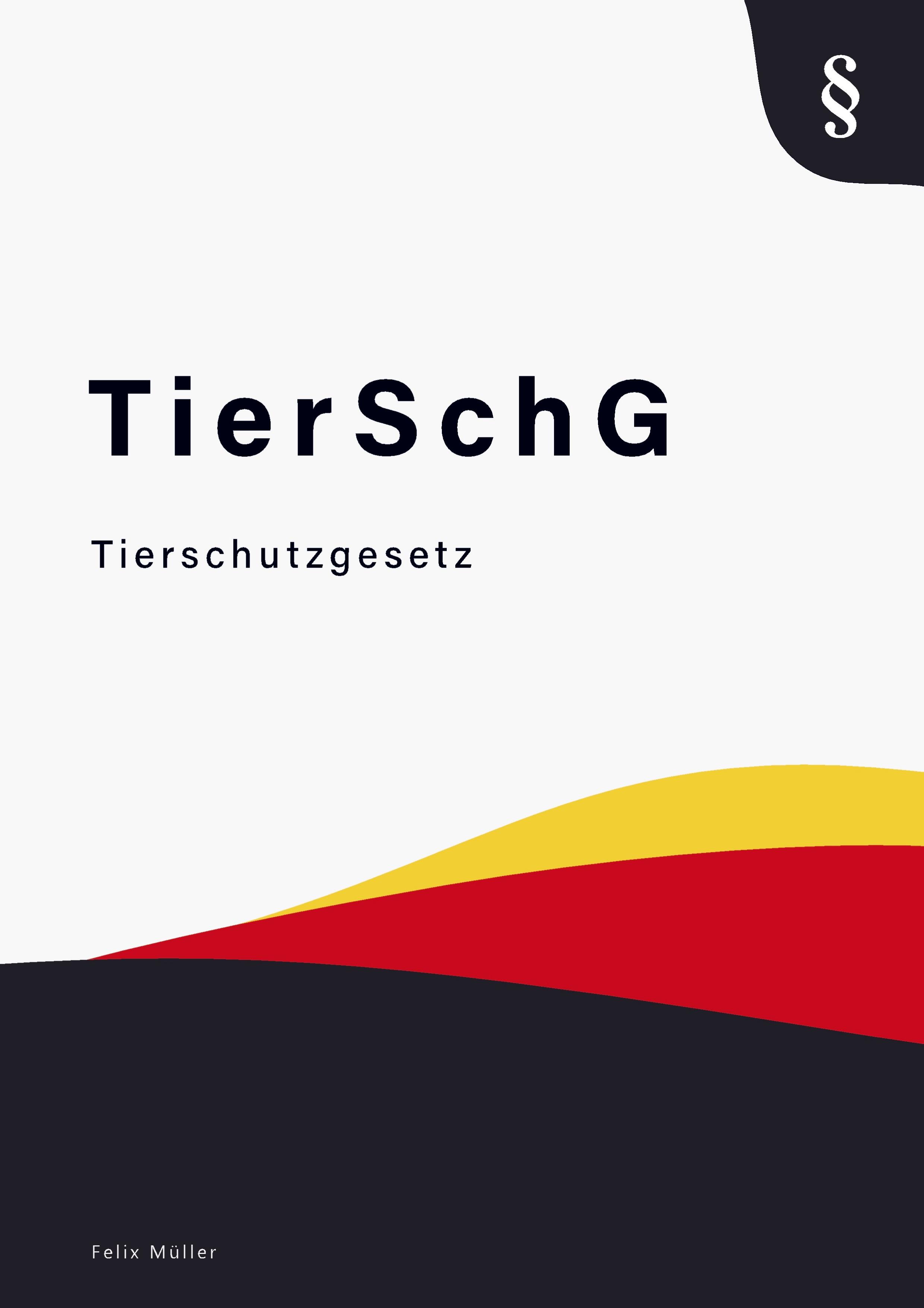 Tierschutzgesetz