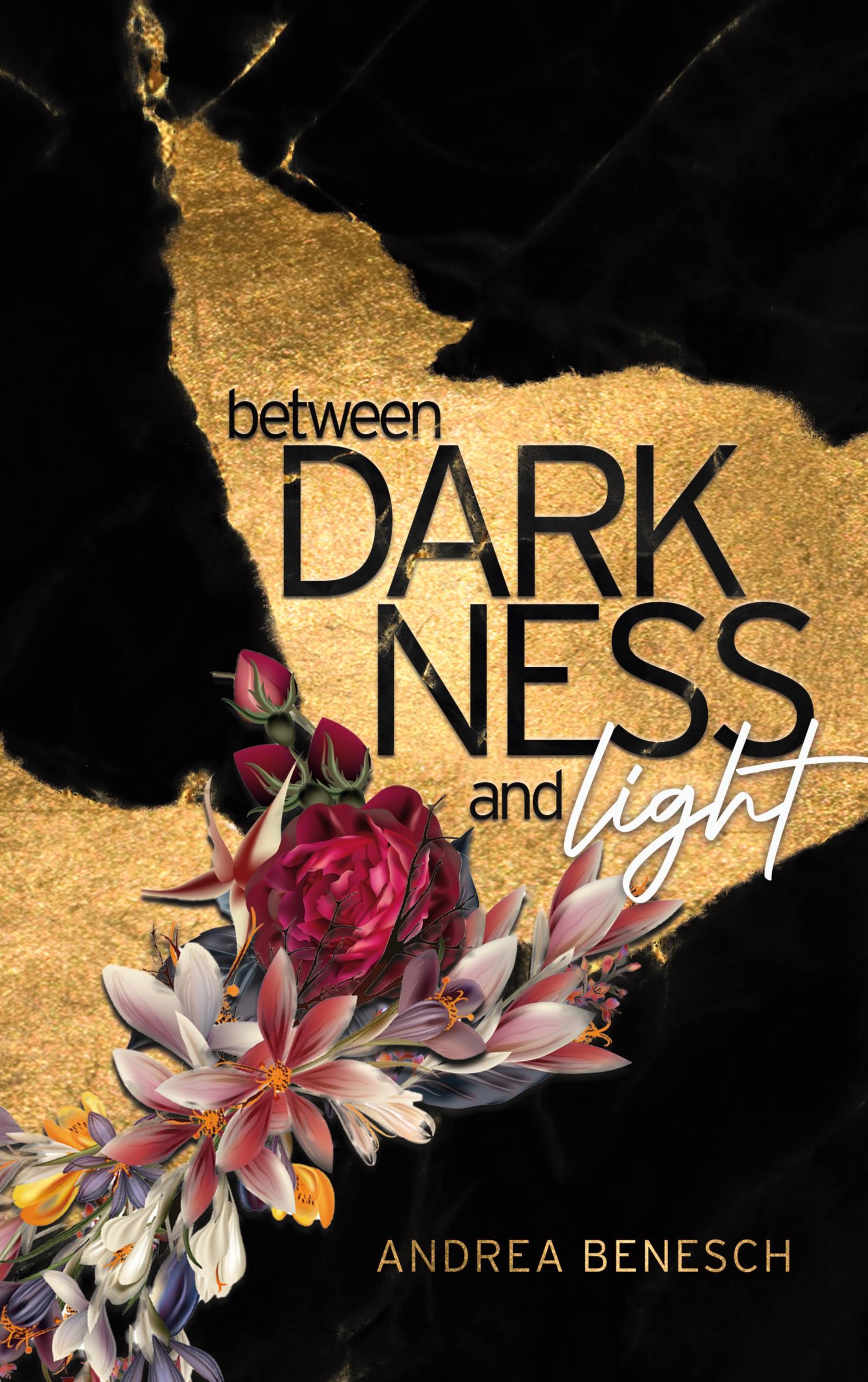 Between Darkness and Light