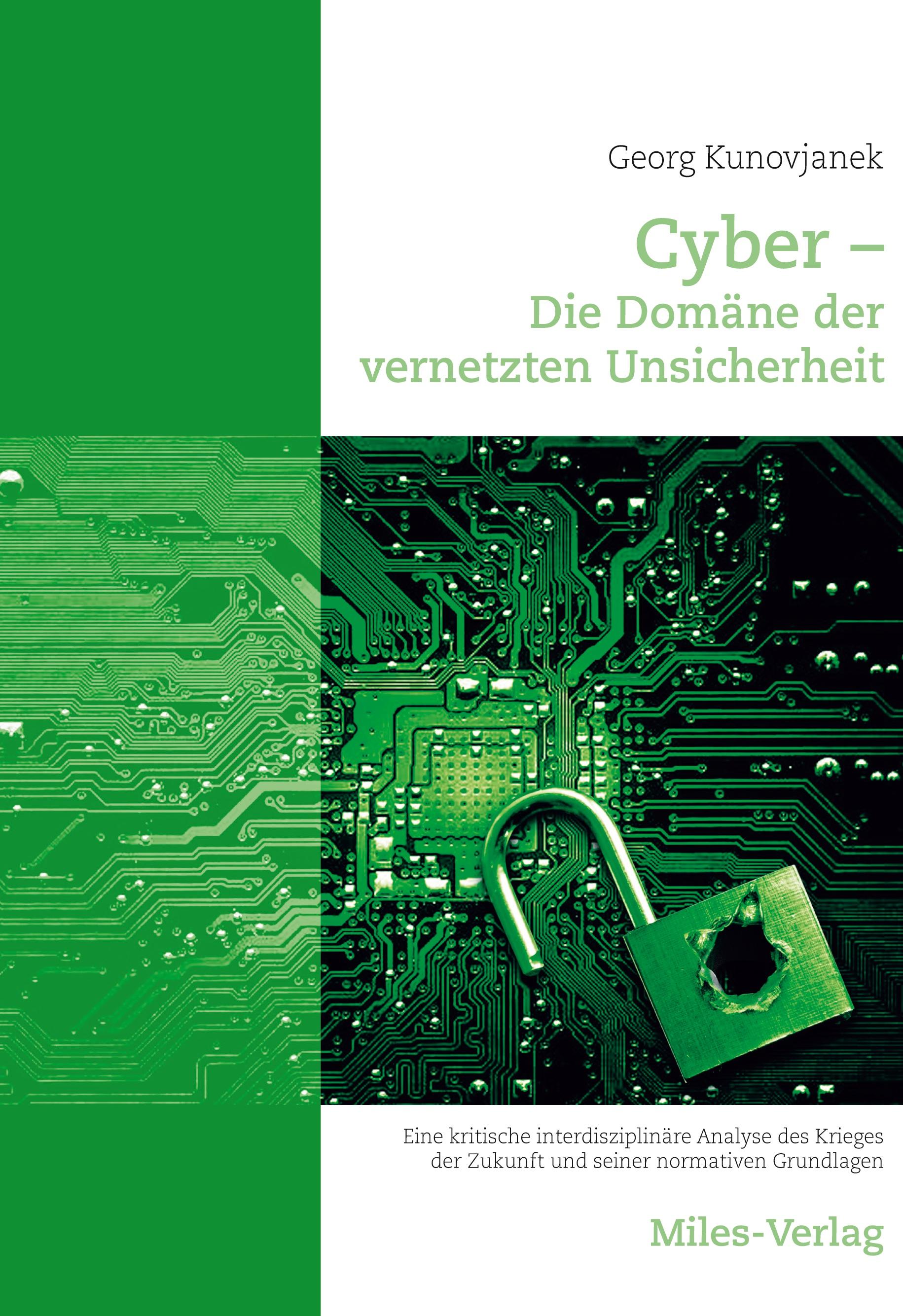 Cyber - Die Domäne der vernetzten Unsicherheit