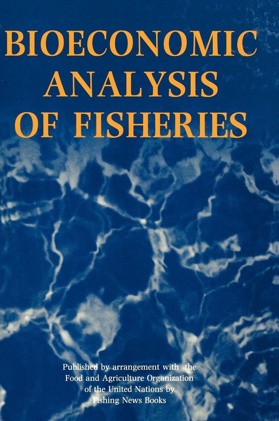 Bioeconomic Analysis of Fisheries