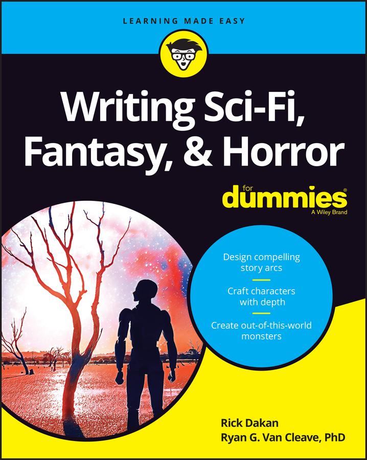 Writing Sci-Fi, Fantasy, & Horror for Dummies