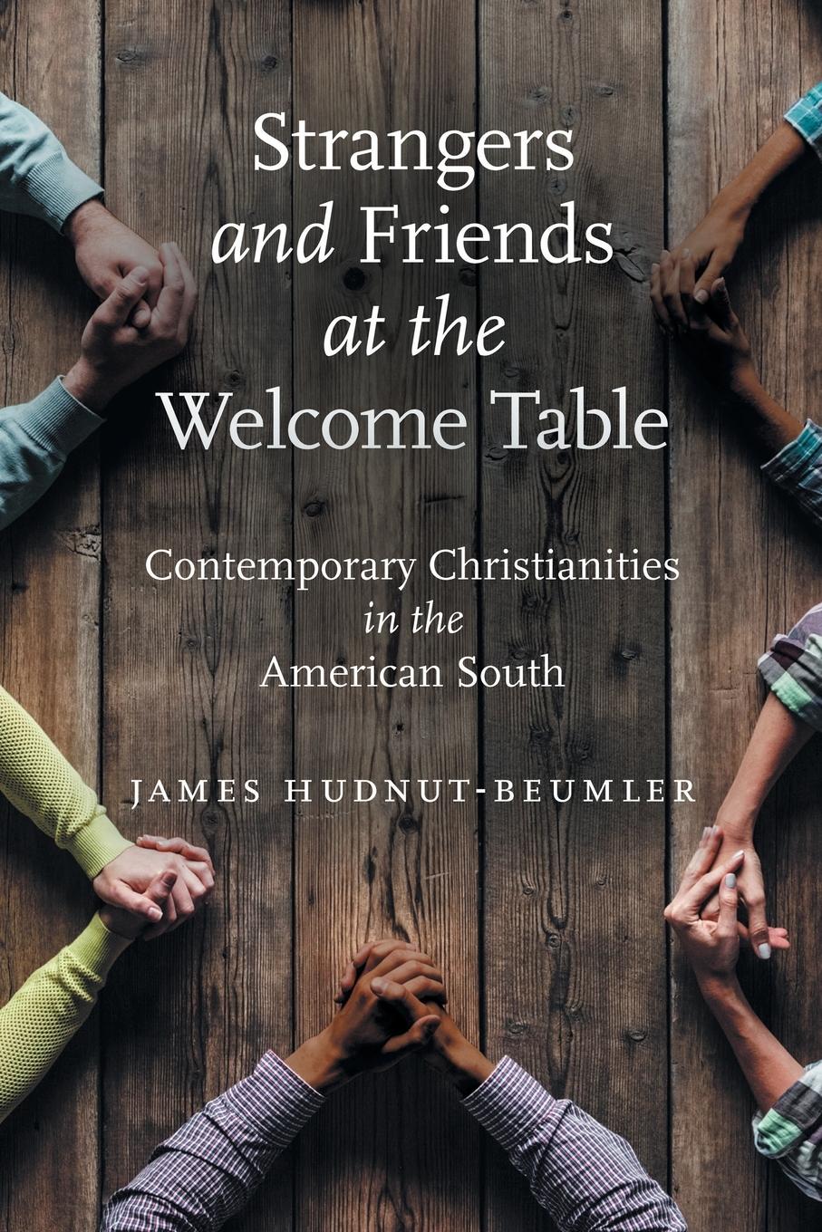 Strangers and Friends at the Welcome Table