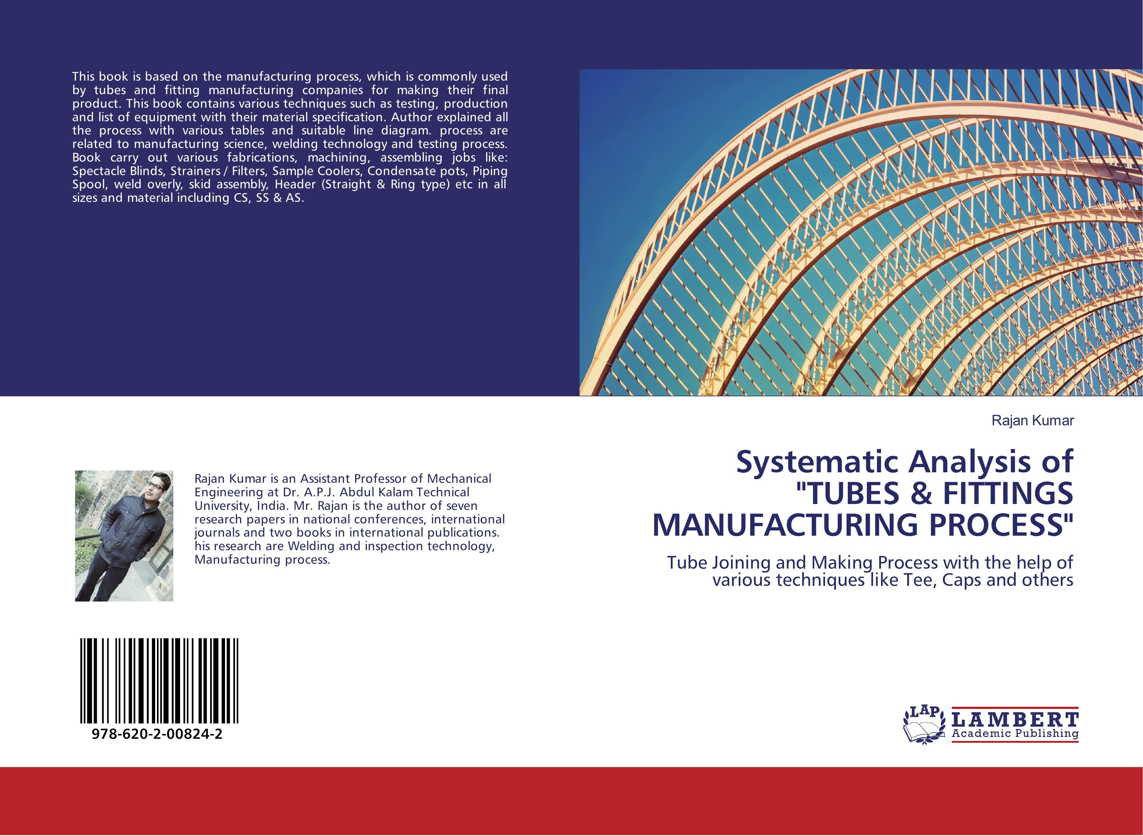 Systematic Analysis of "TUBES & FITTINGS MANUFACTURING PROCESS"