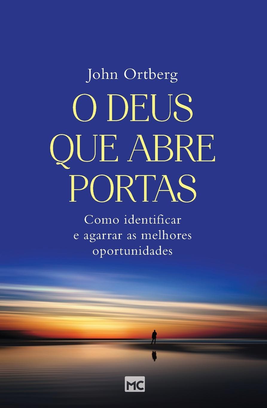 O Deus que abre portas