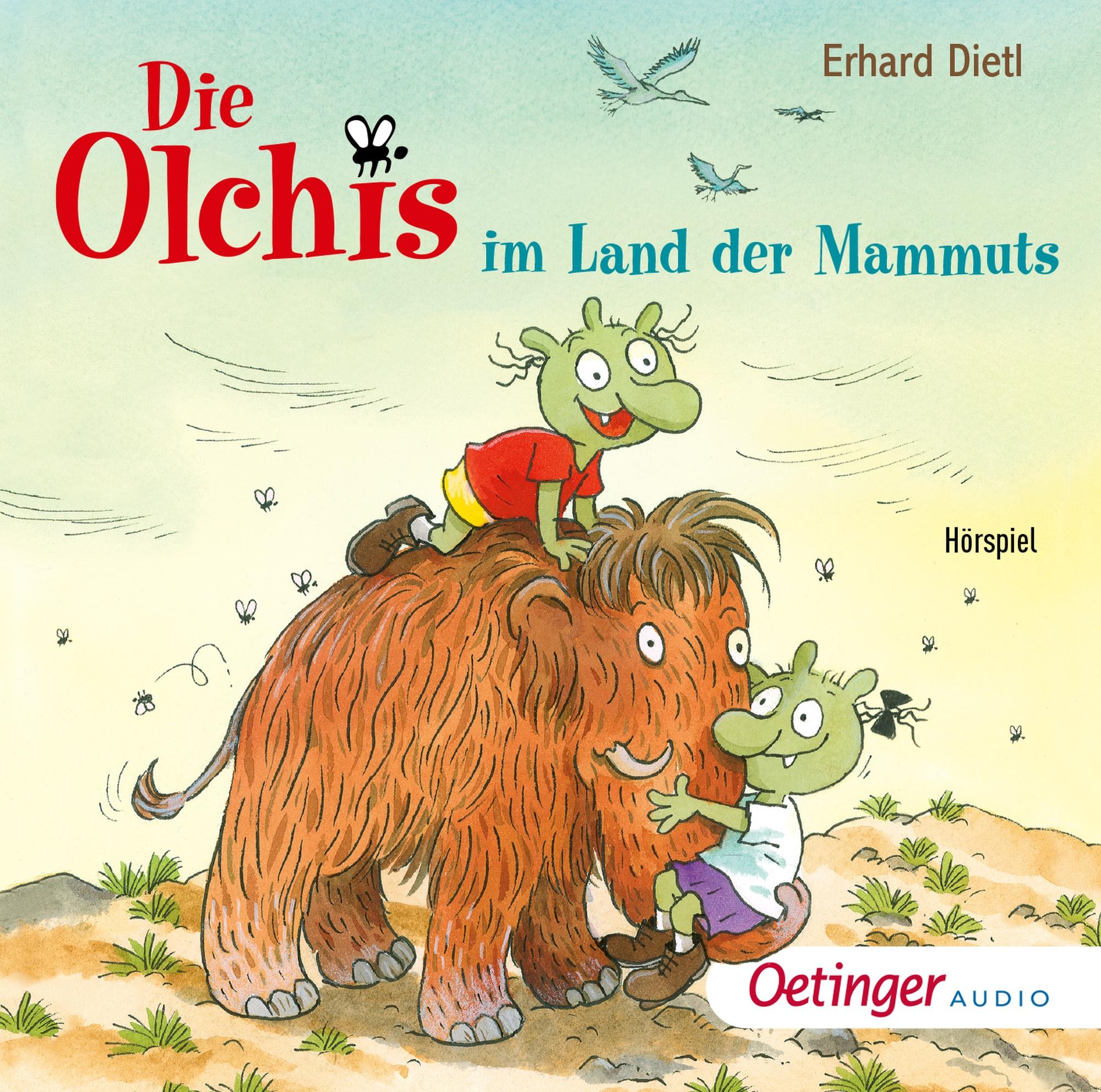 Die Olchis im Land der Mammuts