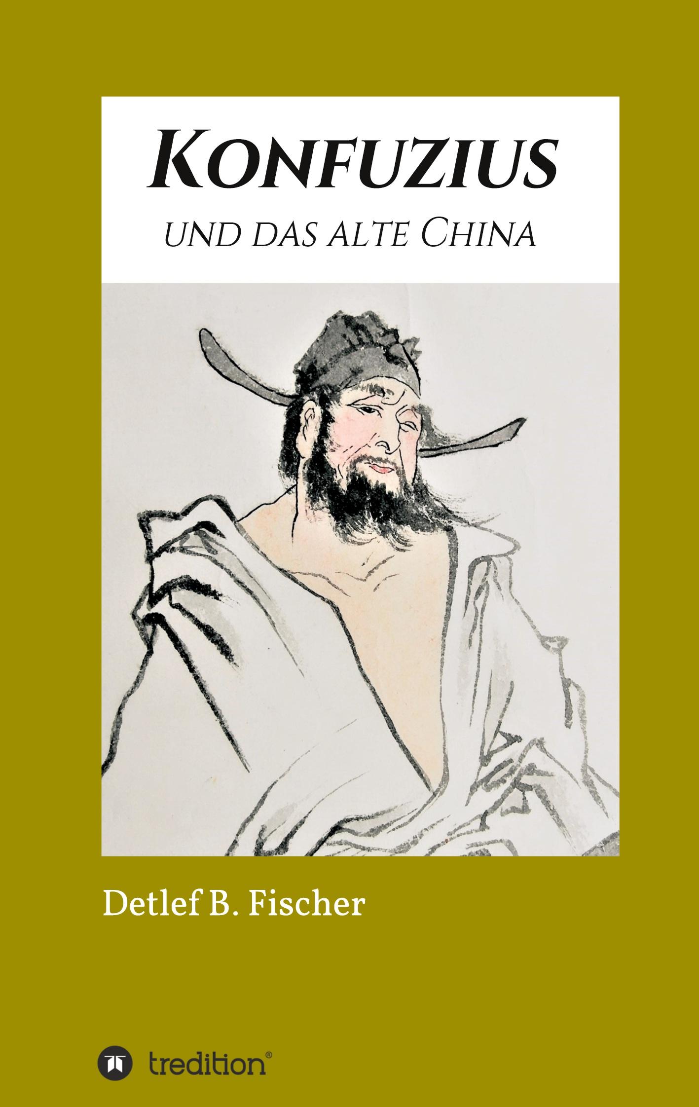 Konfuzius und das alte China