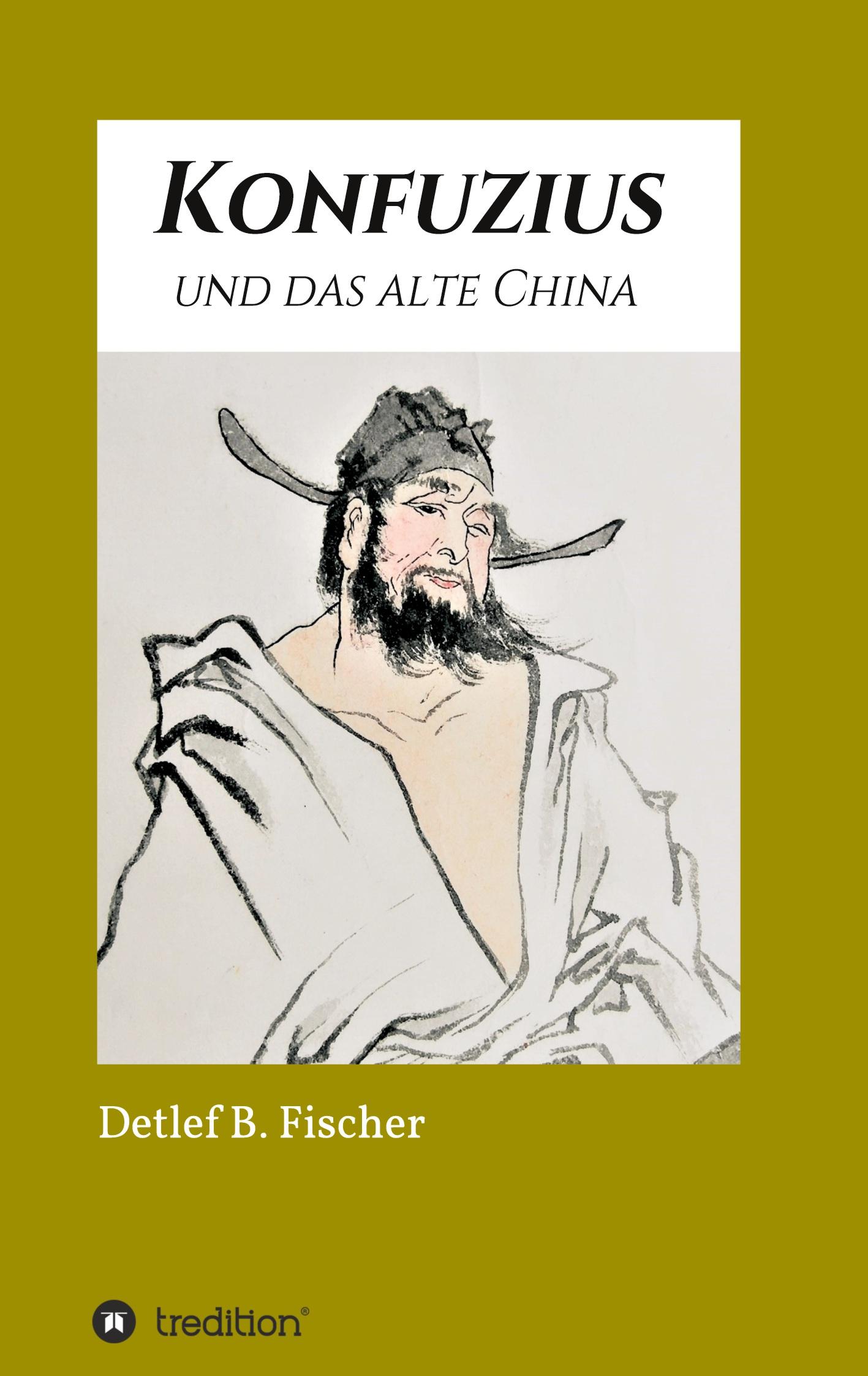 Konfuzius und das alte China