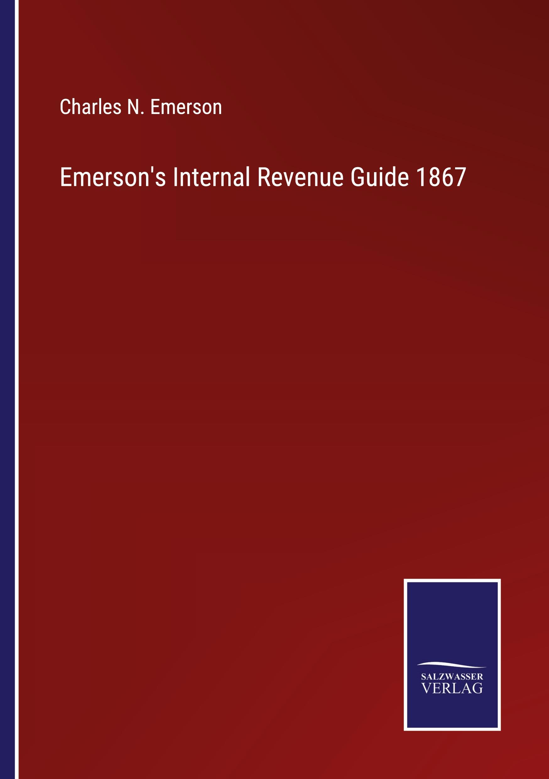 Emerson's Internal Revenue Guide 1867