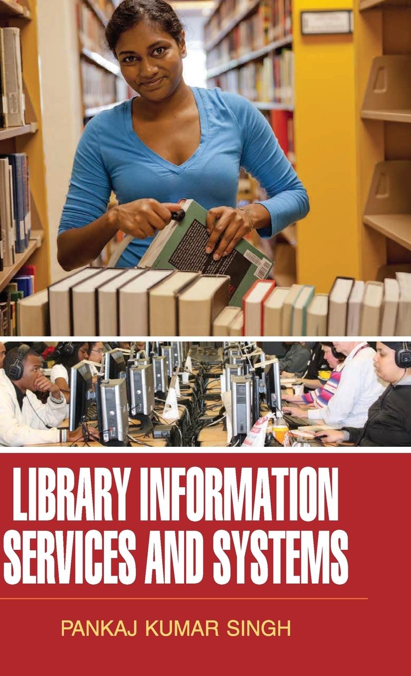 Library Information Services and Systems